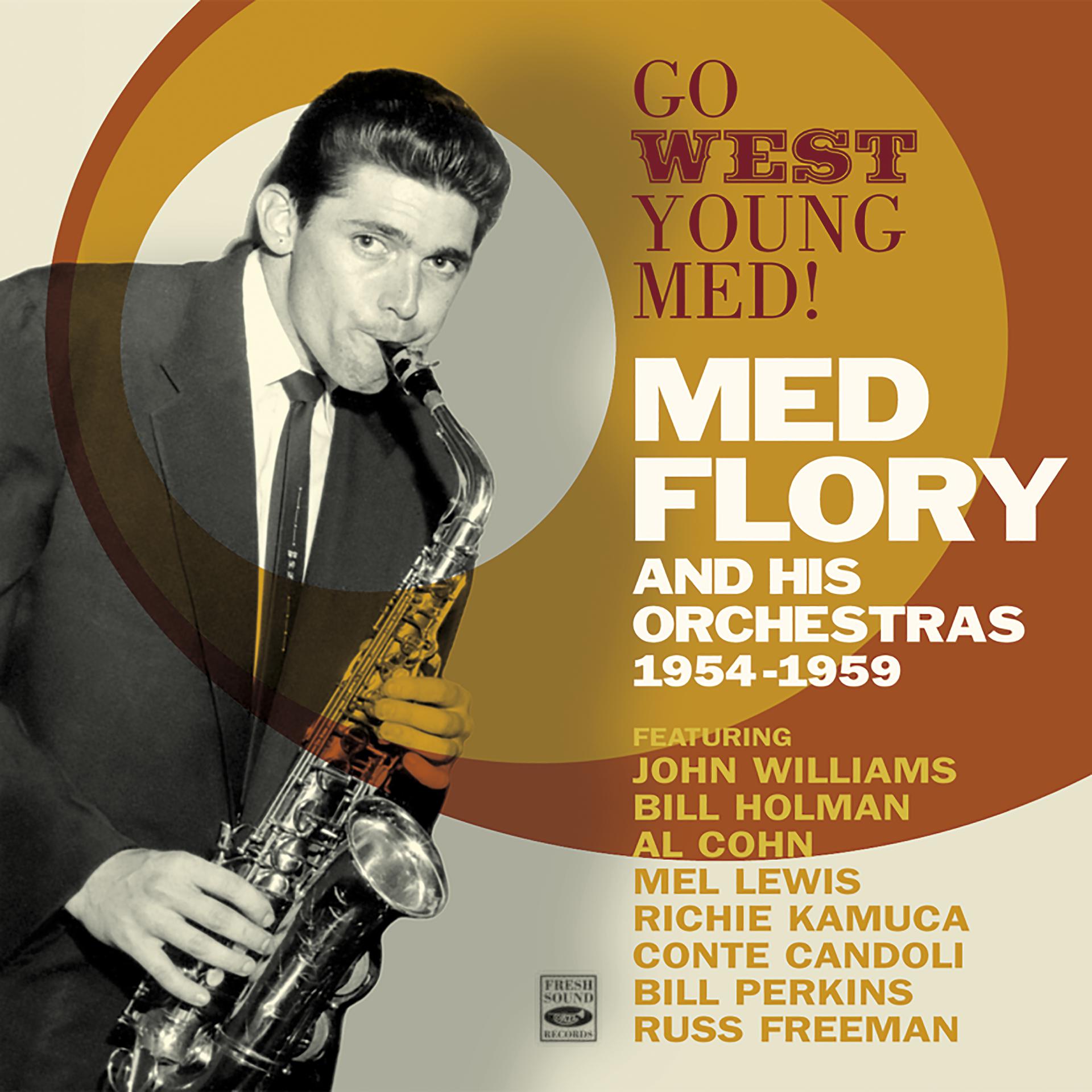 Постер альбома Go West, Young Med! Med Flory and His Orchestras 1954-1959