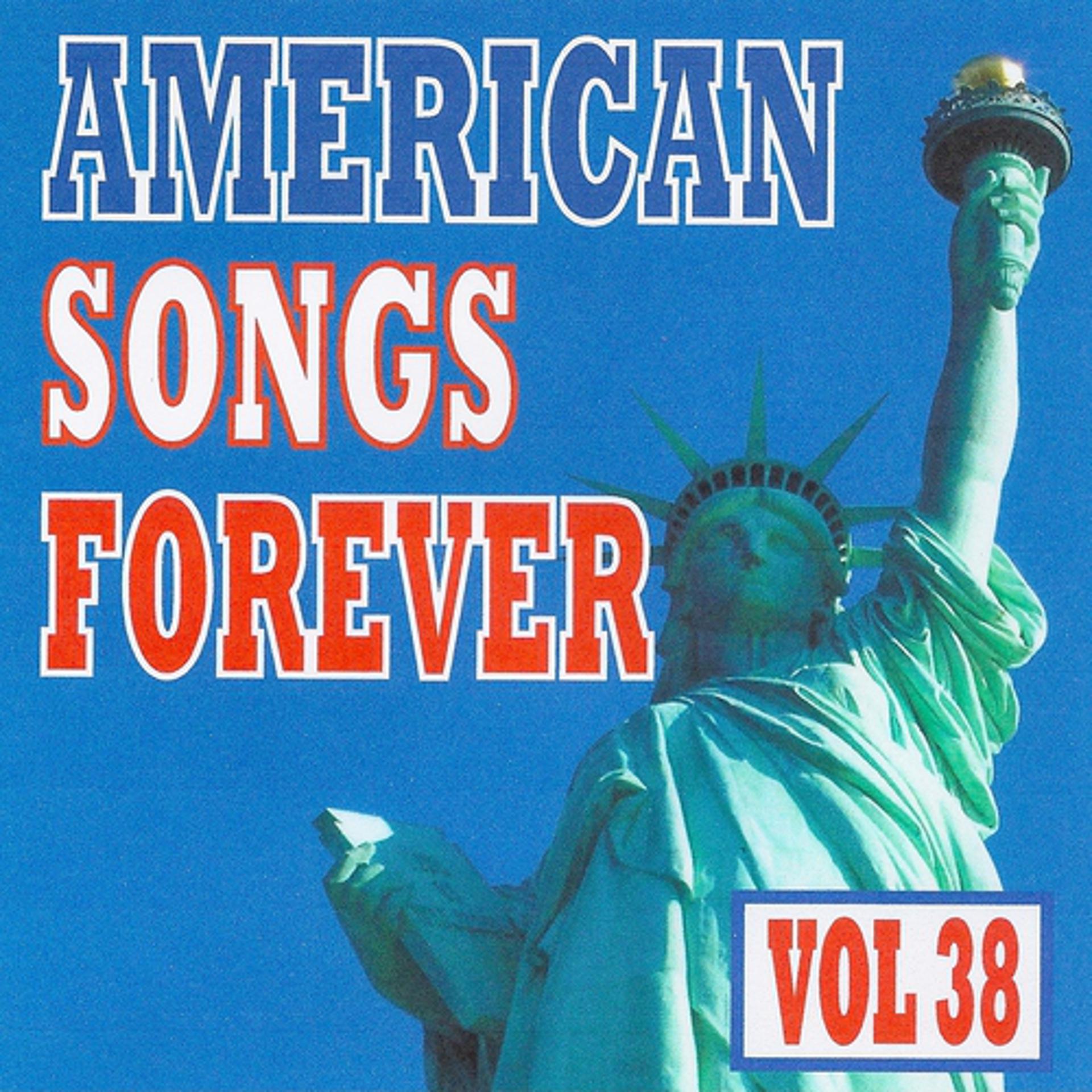 Постер альбома American Songs Forever, Vol. 38