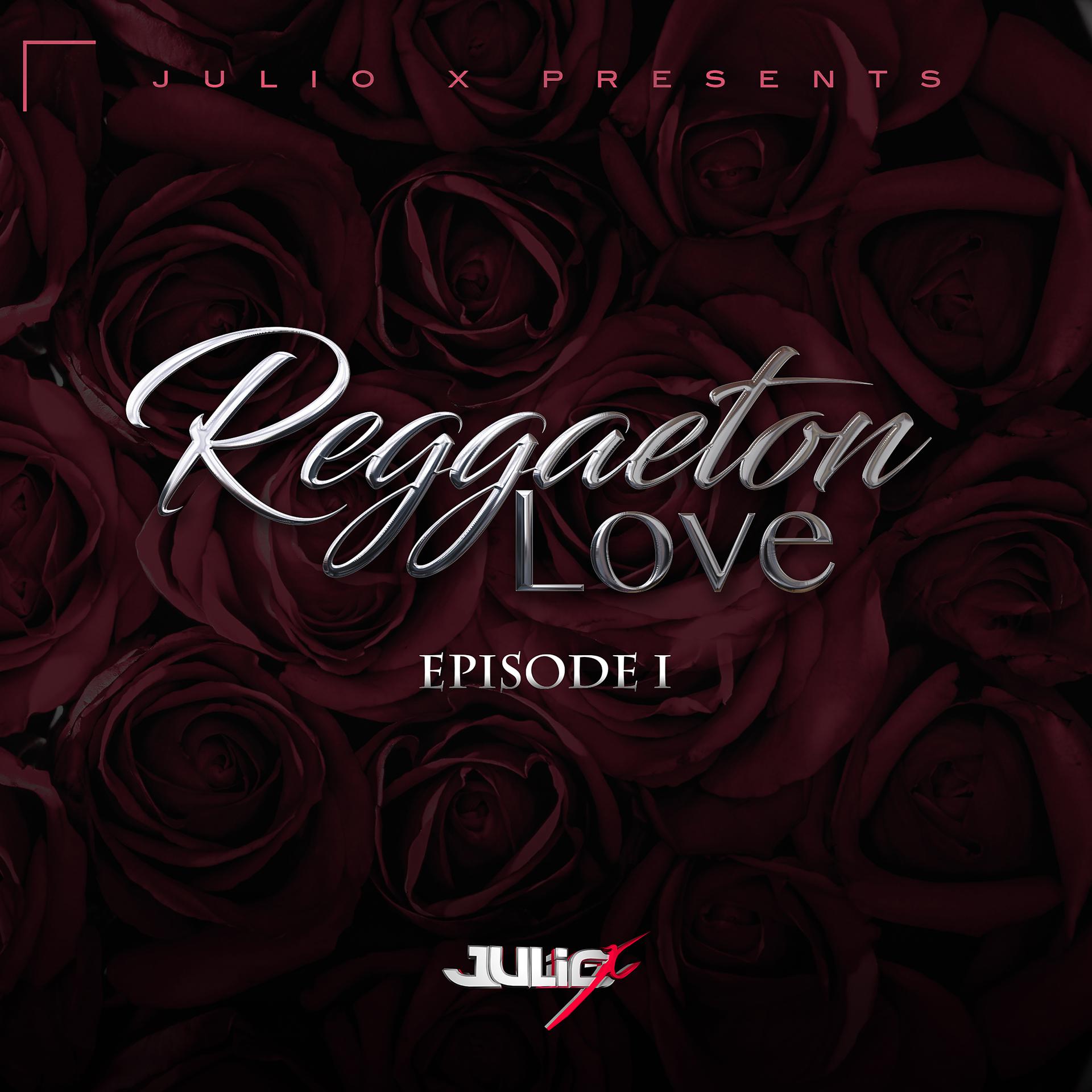 Постер альбома Reggaeton Love