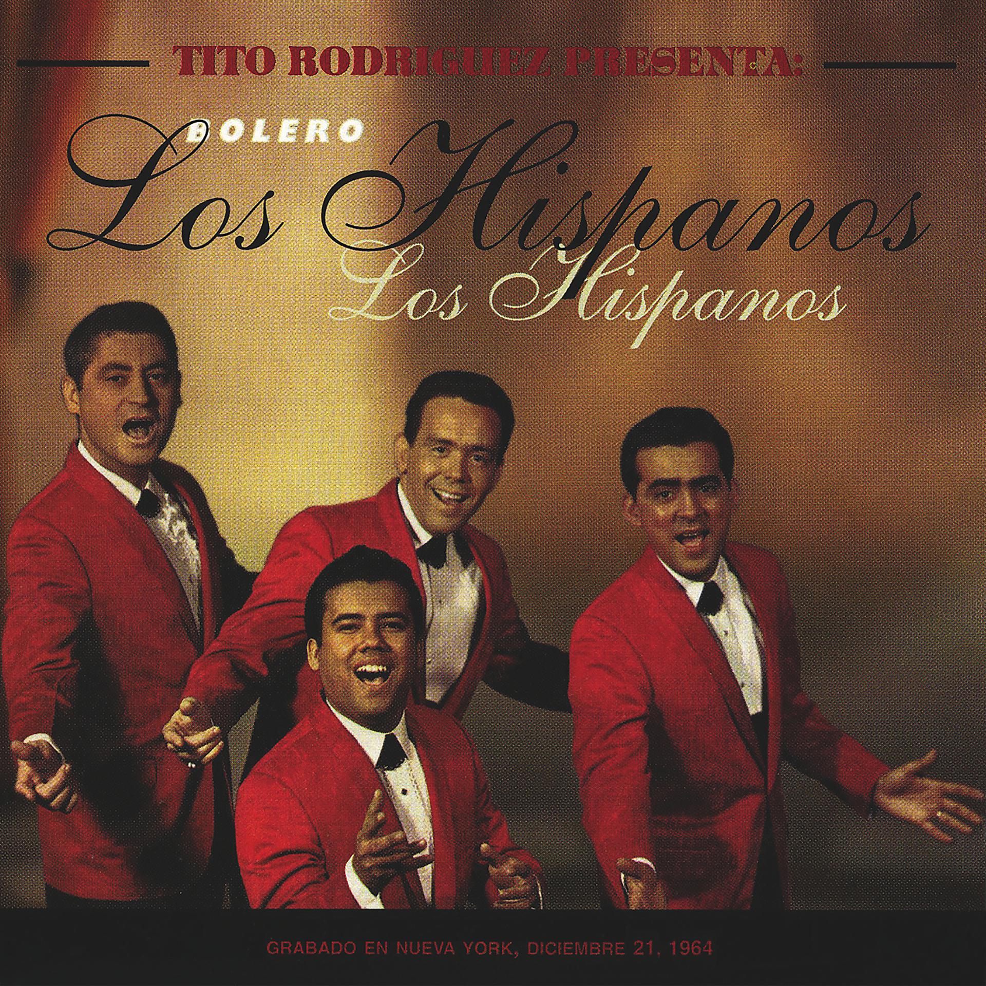 Постер альбома Tito Rodríguez Presenta Los Hispanos