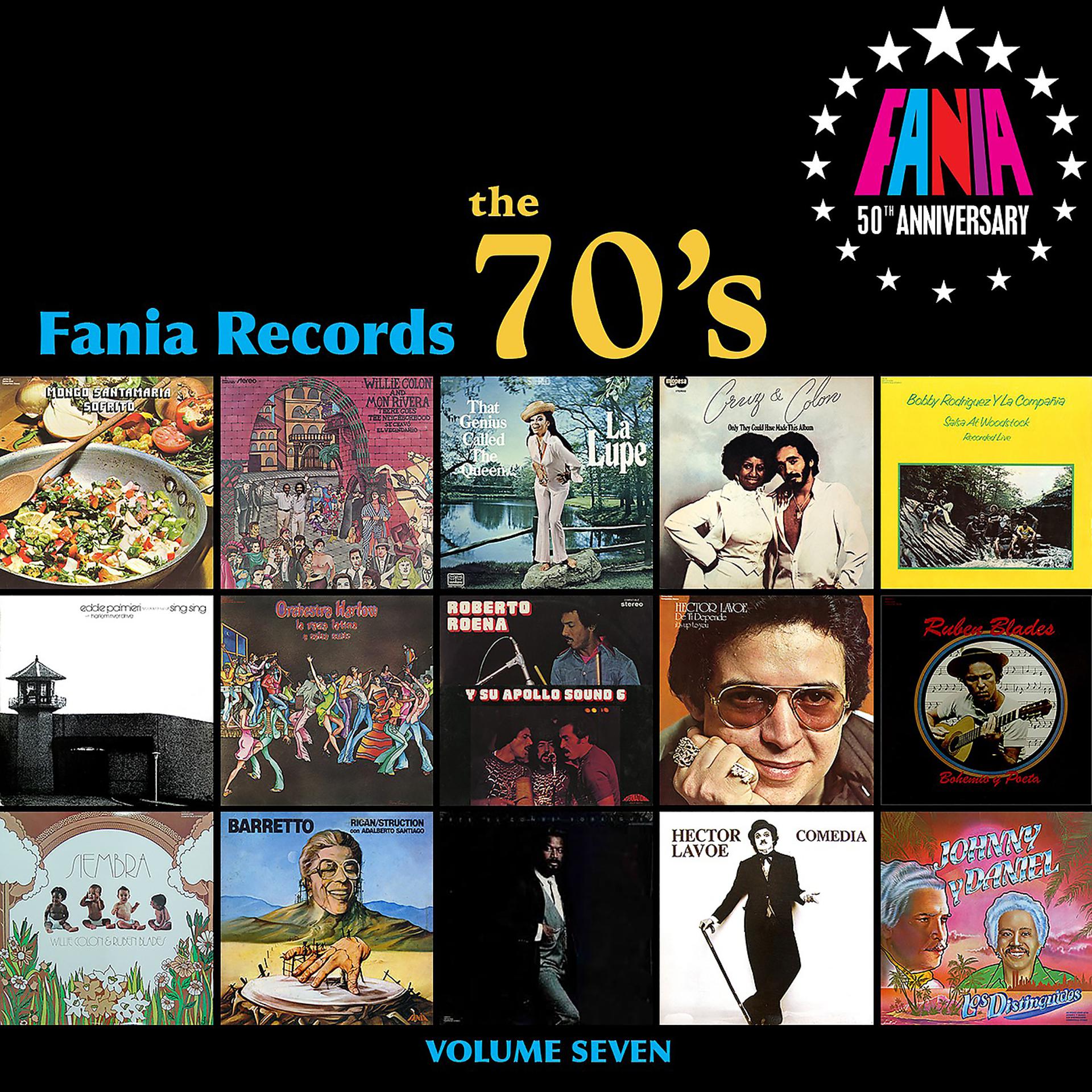 Постер альбома Fania Records: The 70's, Vol. Seven