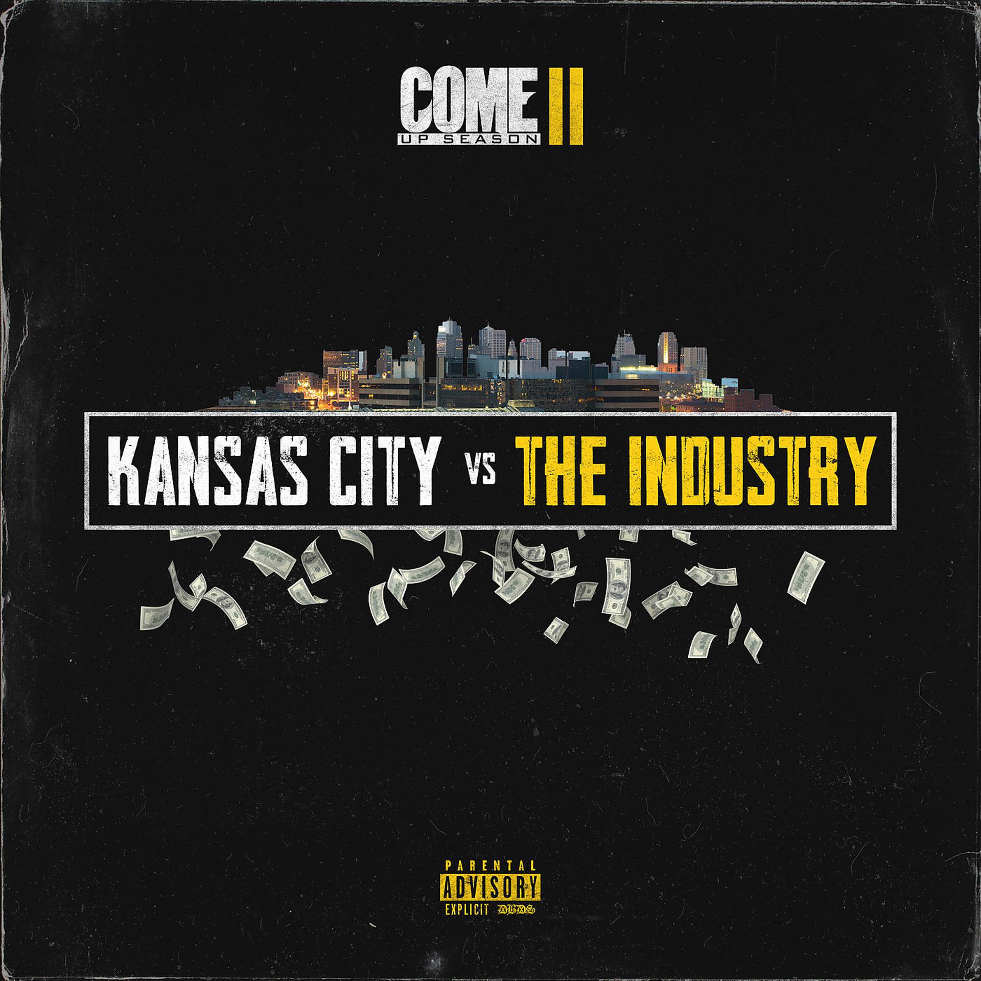 Постер альбома Come up Season 2 (Kansas City vs. the Industry)