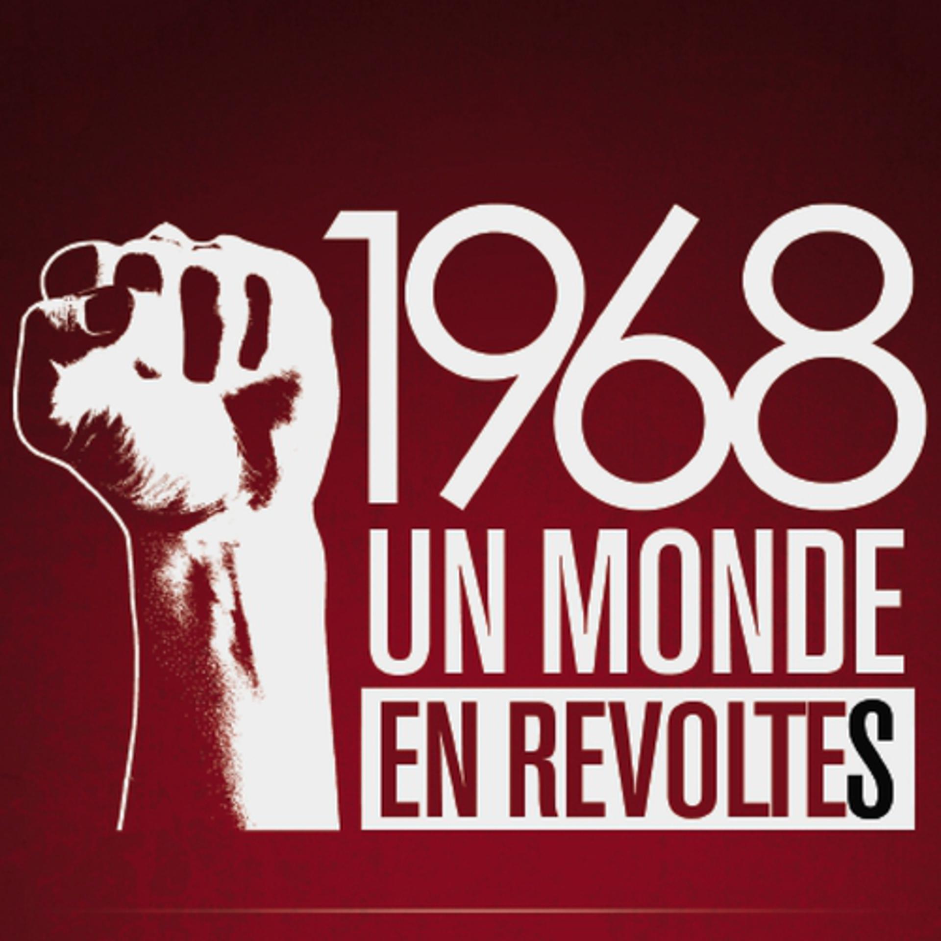 Постер альбома 1968 Un monde en révoltes