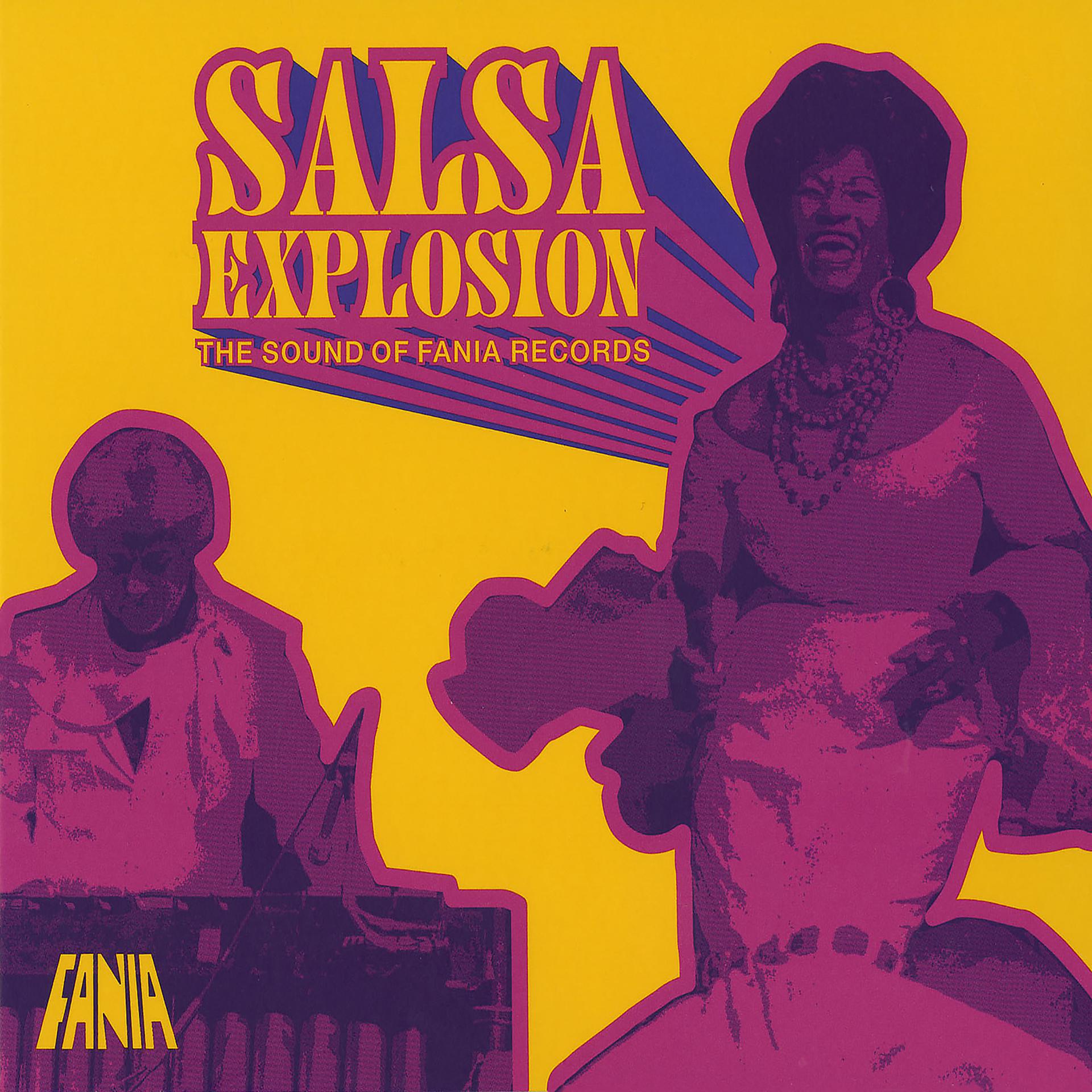 Постер альбома Salsa Explosion: The Sound Of Fania Records