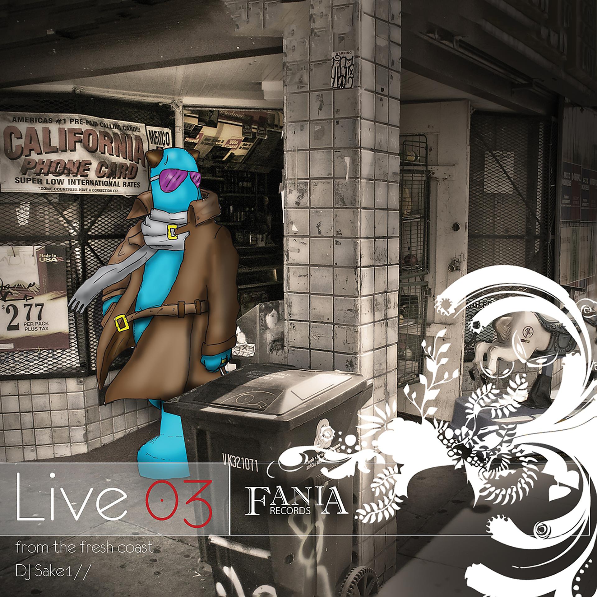 Постер альбома Fania Live 03 From The Fresh Coast With DJ Sake1