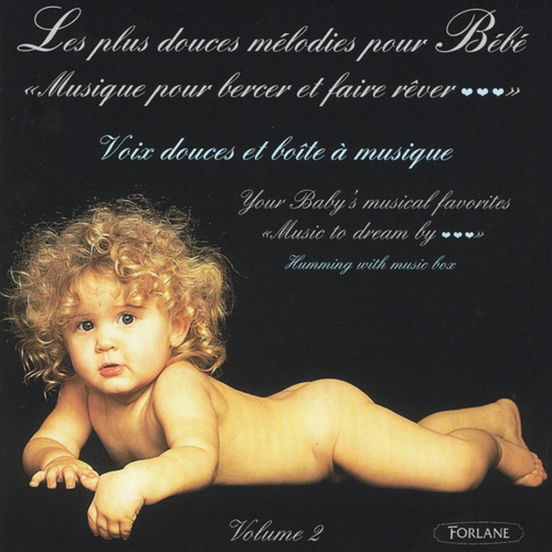 Постер альбома Les plus douces mélodies pour bébé - Musique pour bercer et faire rêver, vol. 2