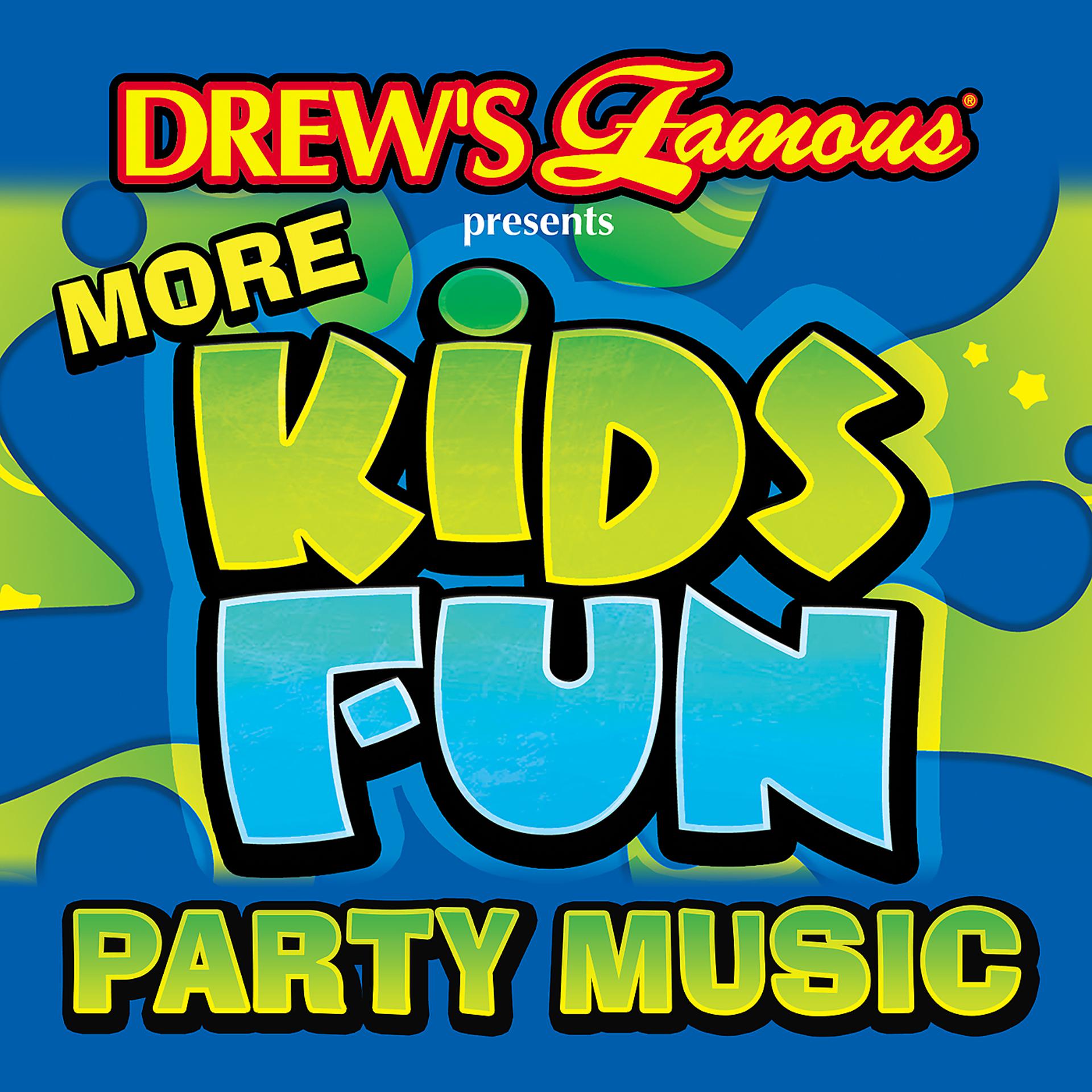 Постер альбома Drew's Famous Presents More Kids Fun Party Music
