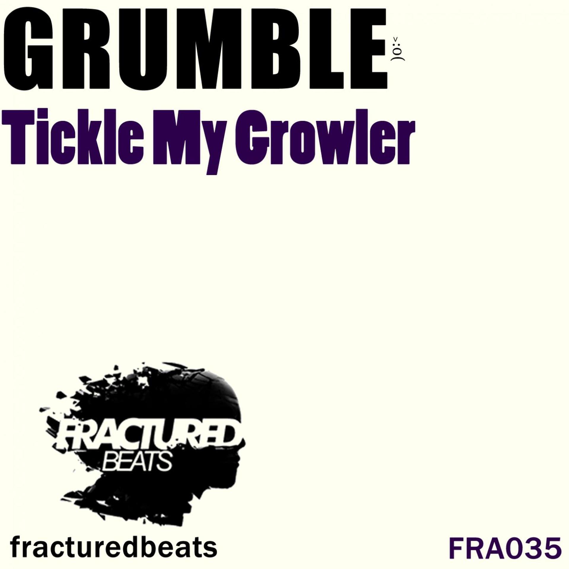 Постер альбома Tickle My Growler