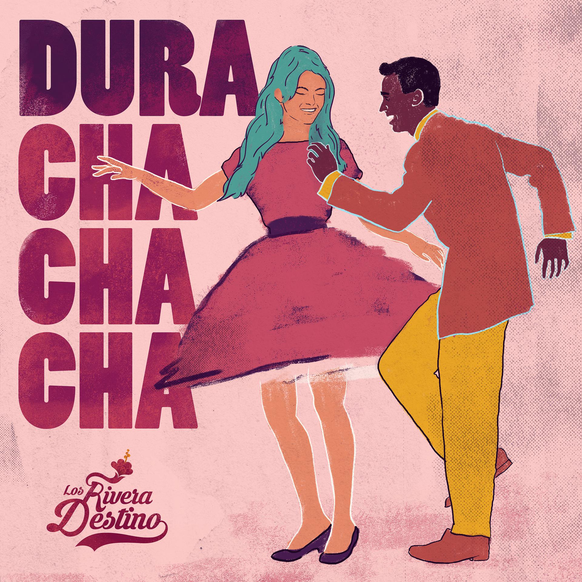 Постер альбома Dura (Cha Cha Cha)