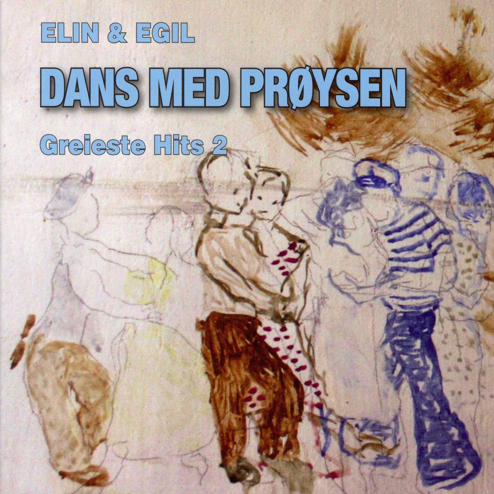 Постер альбома Dans Med Prøysen - Greieste Hits 2
