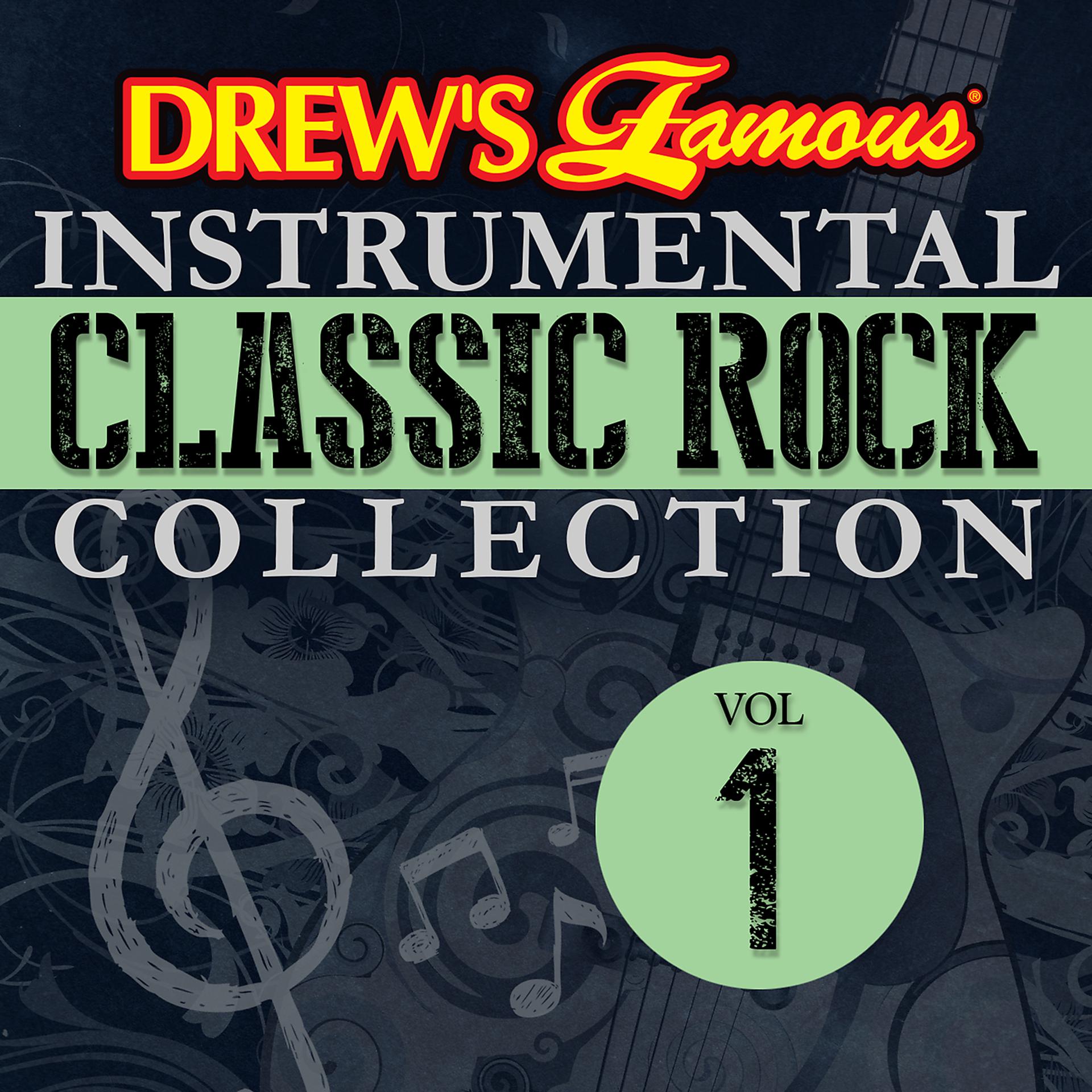 Постер альбома Drew's Famous Instrumental Classic Rock Collection, Vol. 1