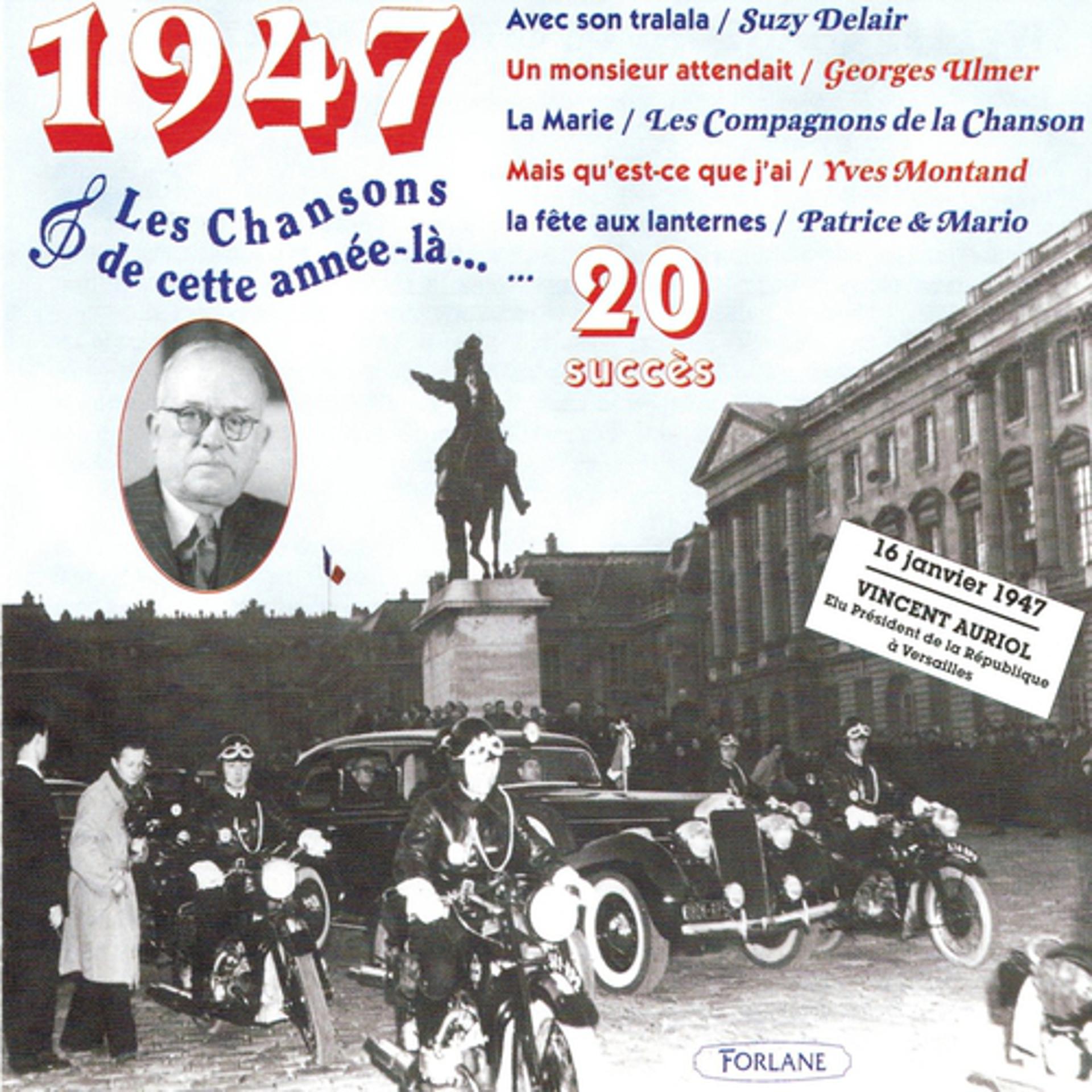 Постер альбома 1947 : Les chansons de cette année-là