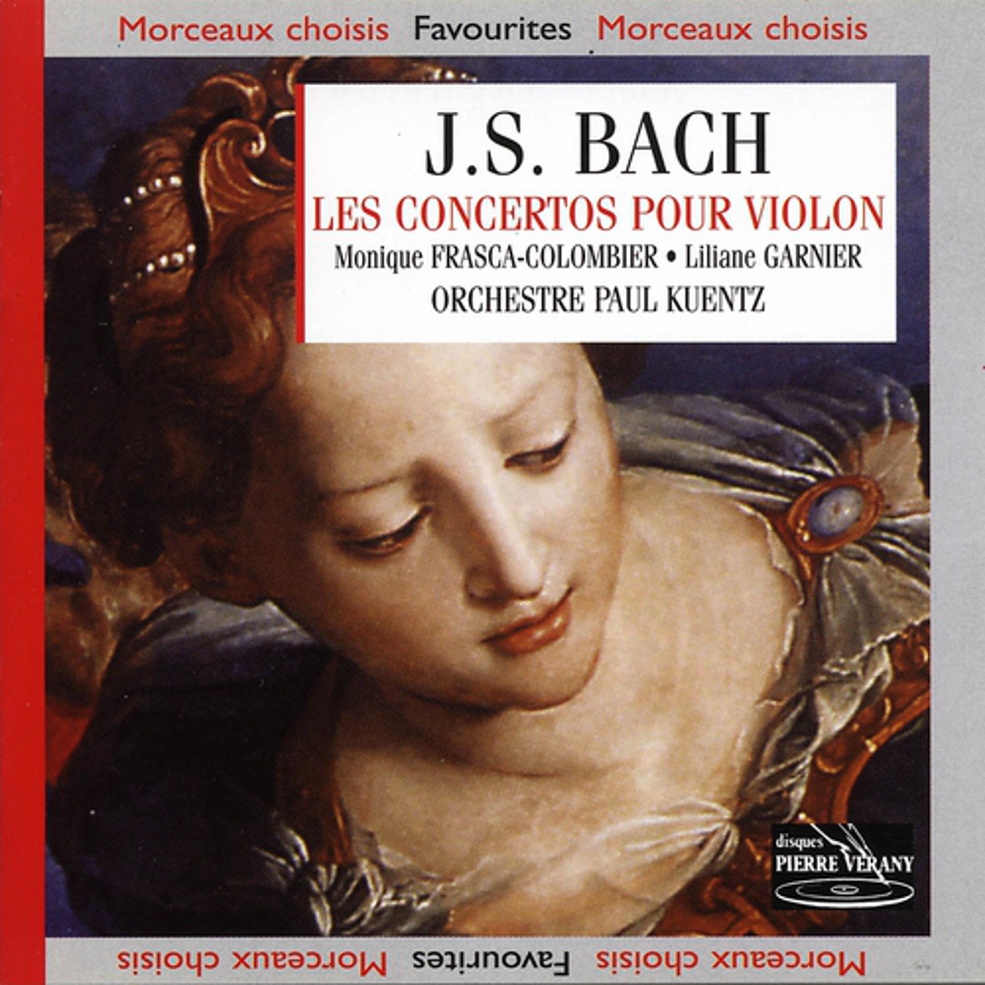 Постер альбома Bach : Les concertos pour violon