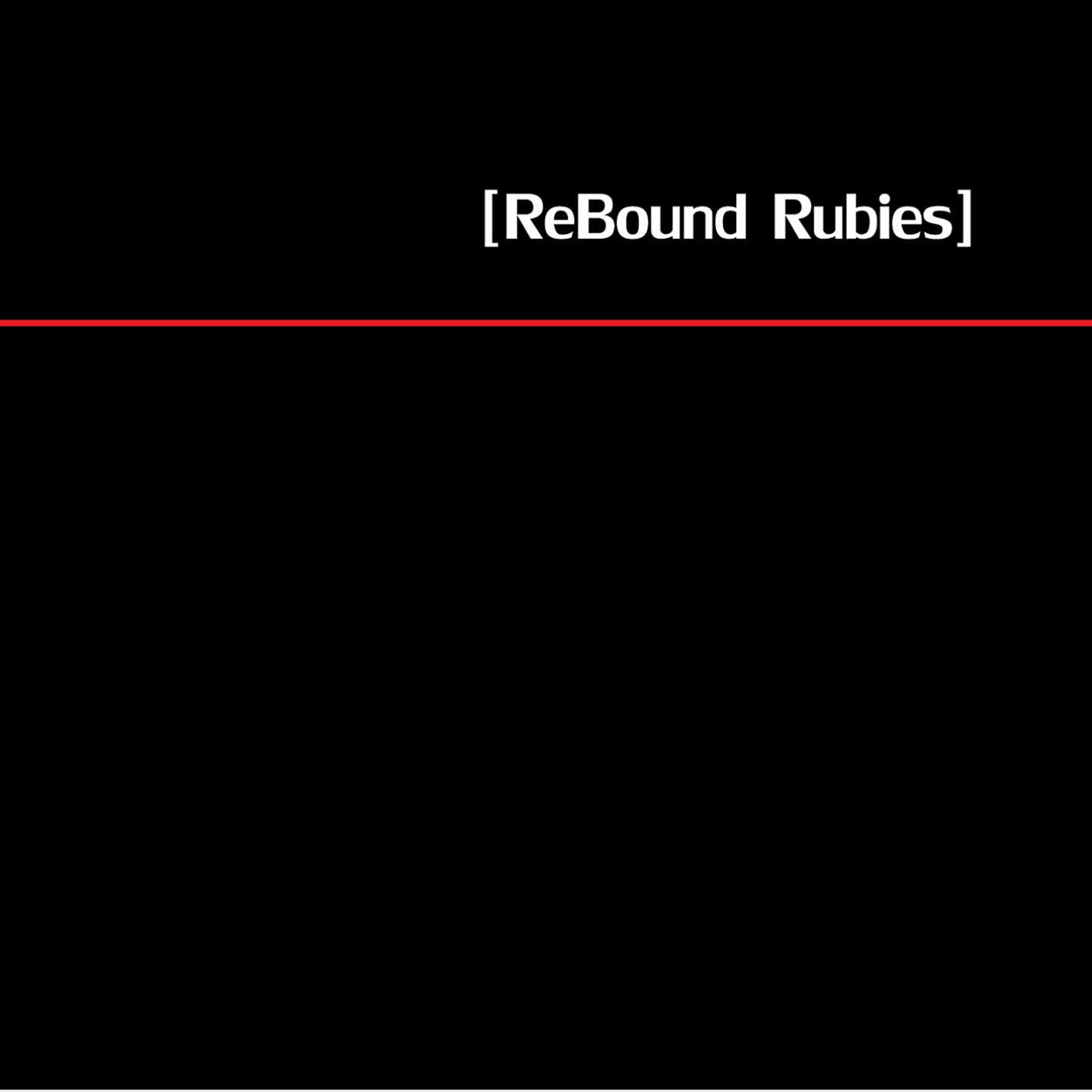 Постер альбома Rebound Rubies