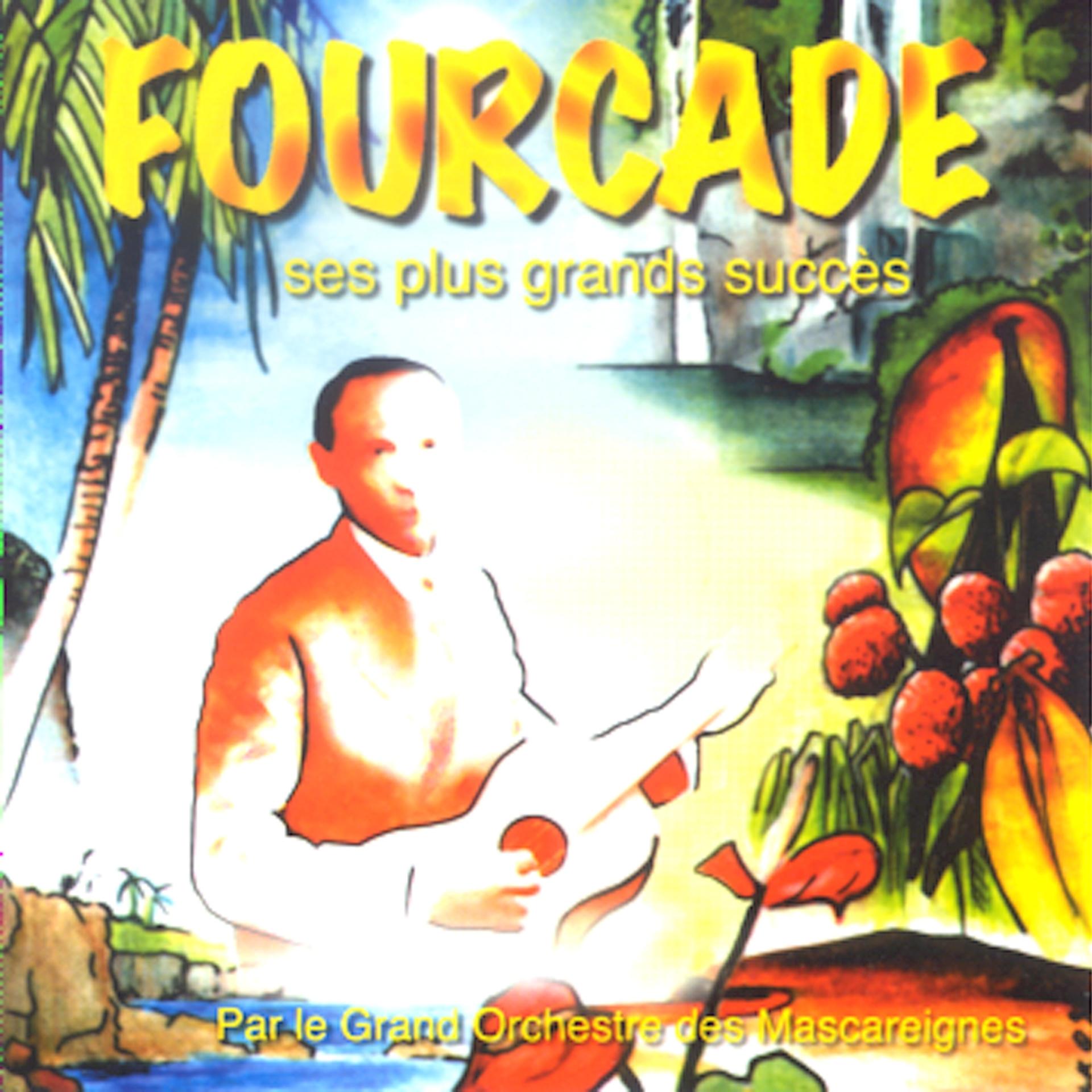 Постер альбома Les plus grands succès de Fourcade