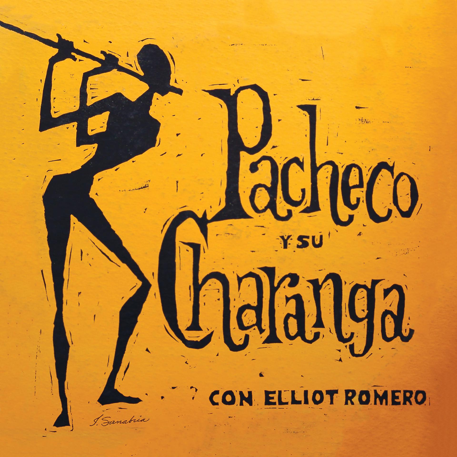 Постер альбома Pacheco y Su Charanga