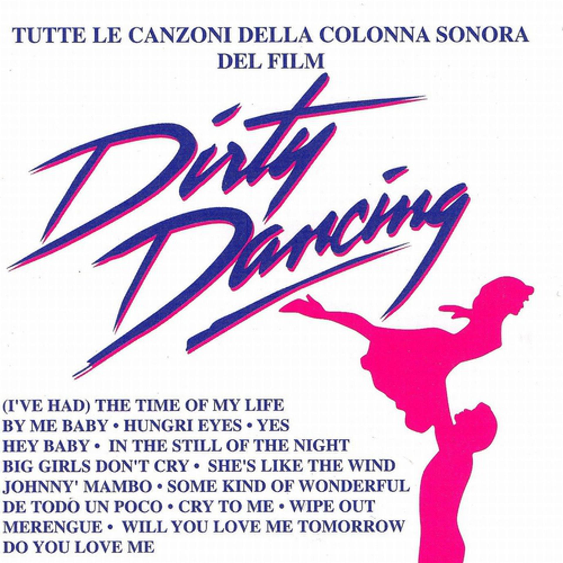 Постер альбома Dirty dancing