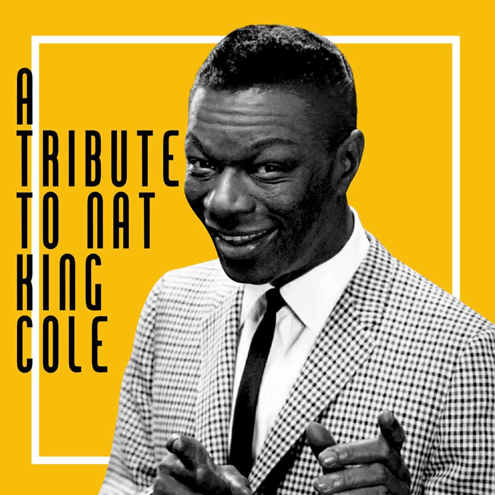 Постер альбома A Tribute to Nat King Cole