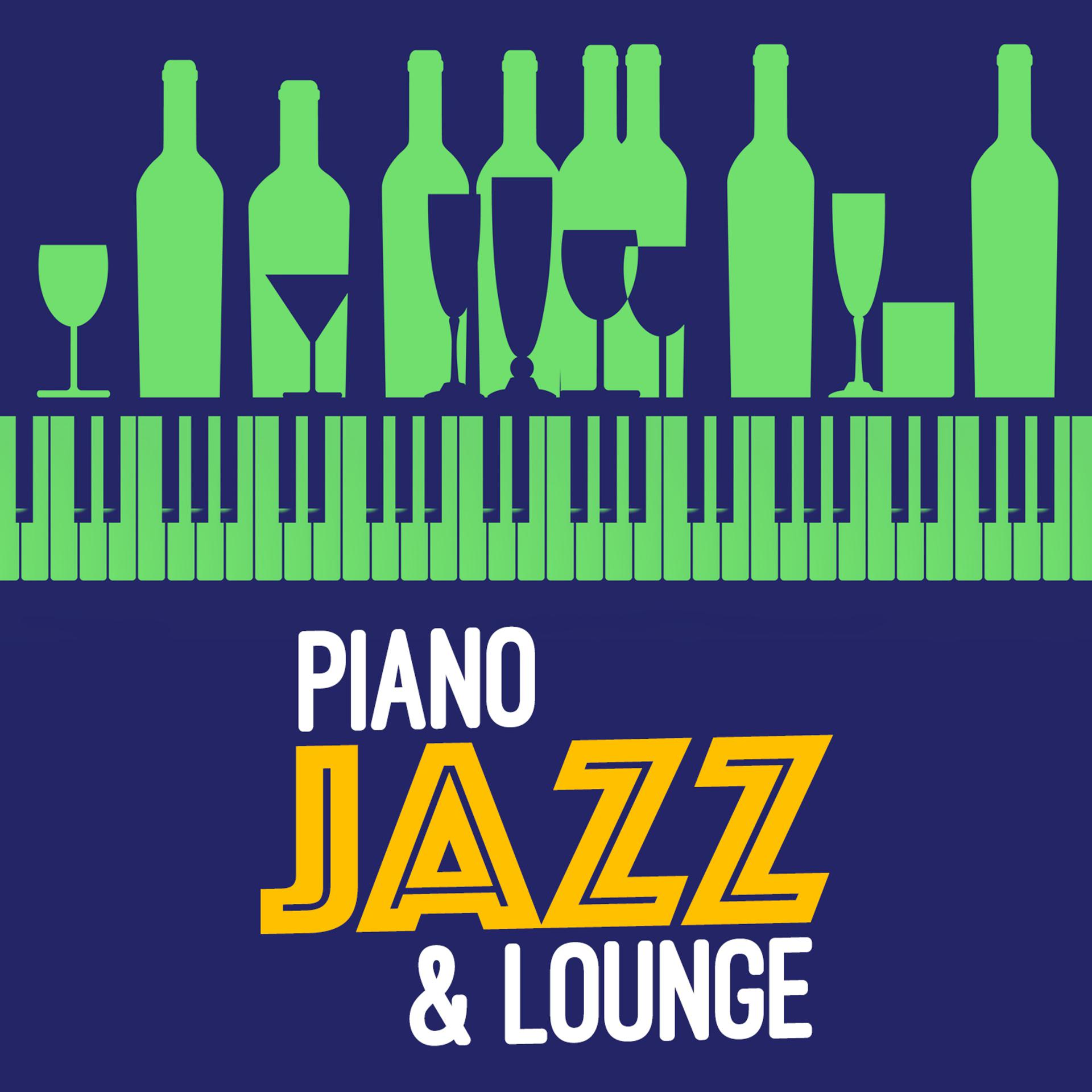 Постер альбома Piano Jazz & Lounge
