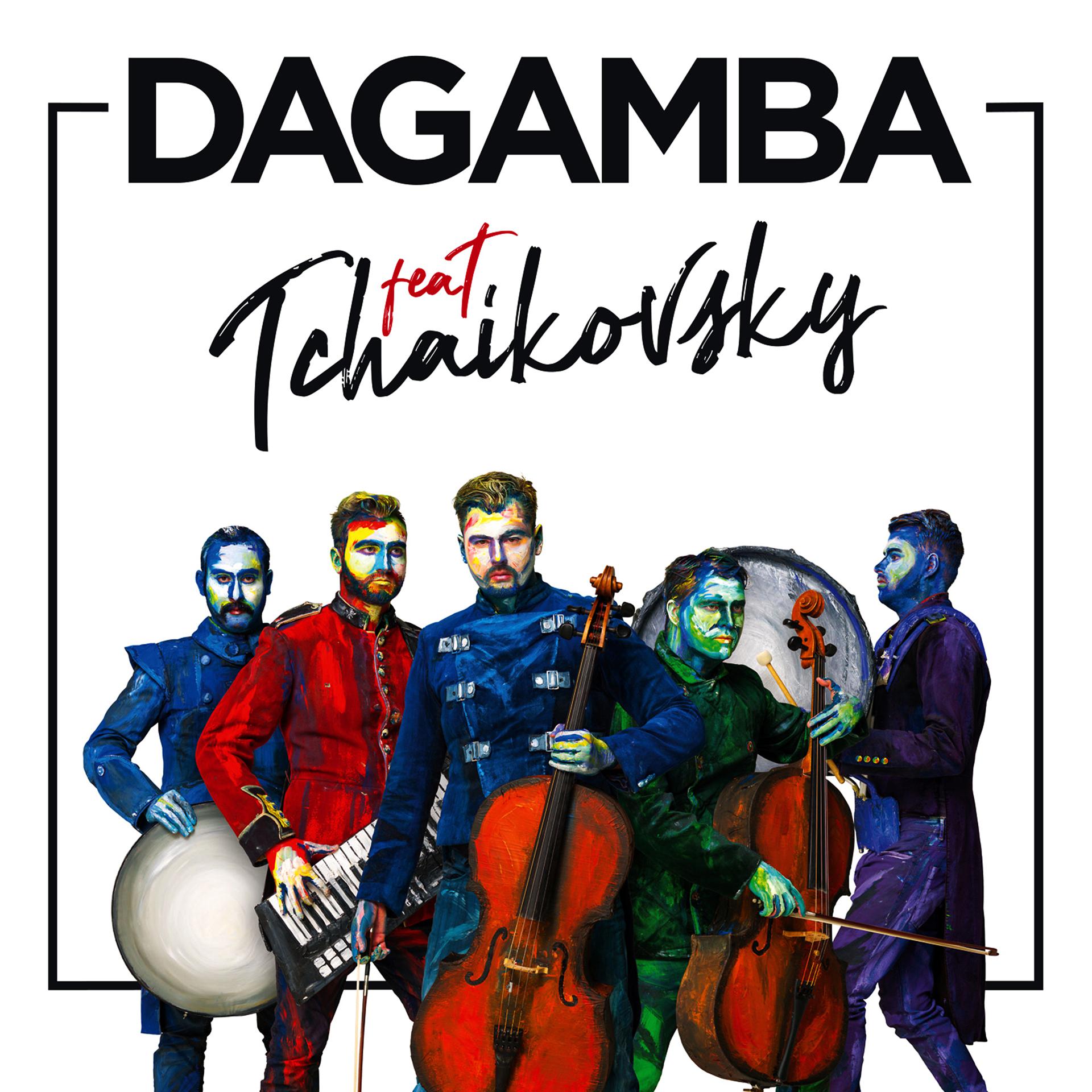 Постер альбома DAGAMBA feat TCHAIKOVSKY