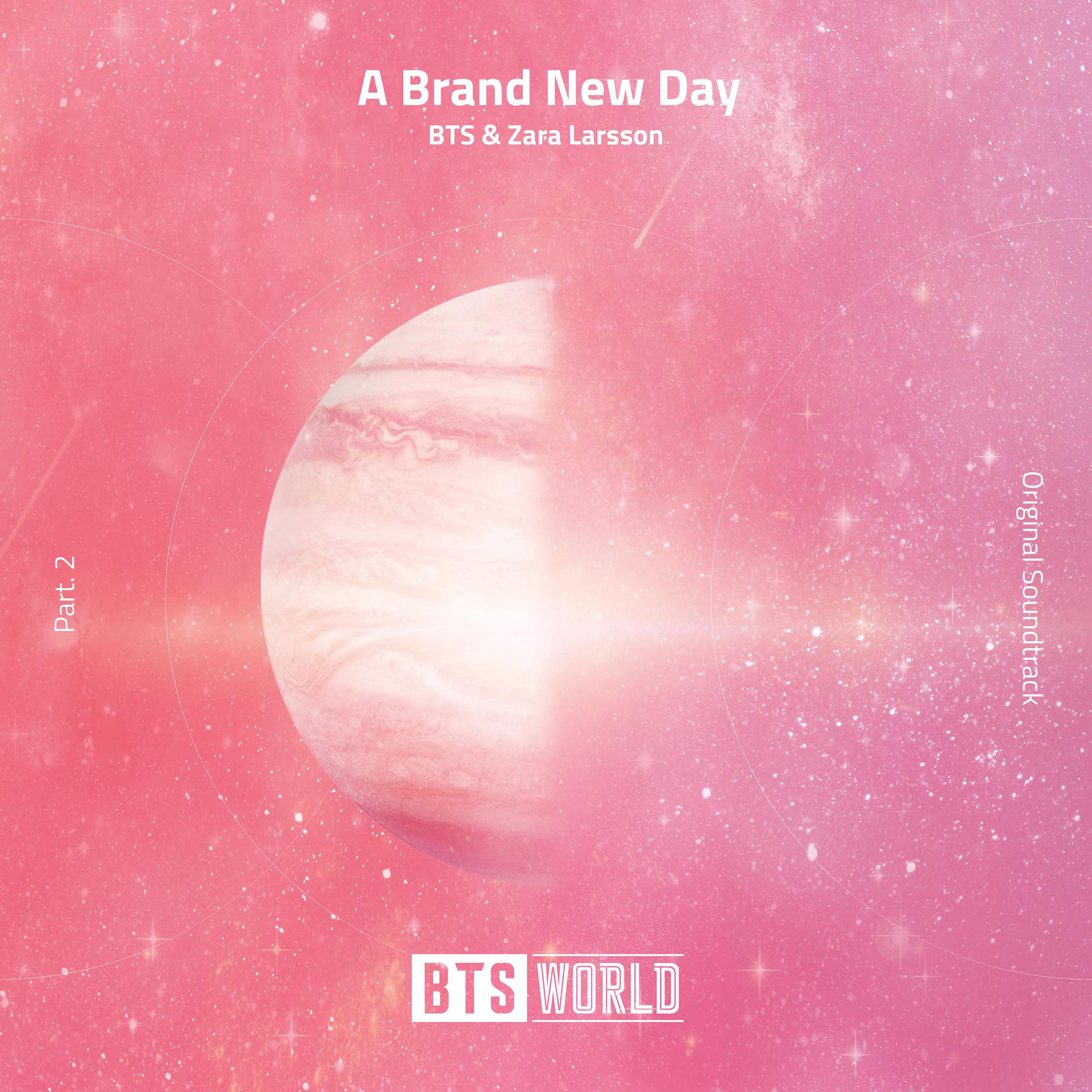 Постер альбома A Brand New Day (BTS World Original Soundtrack) [Pt. 2]