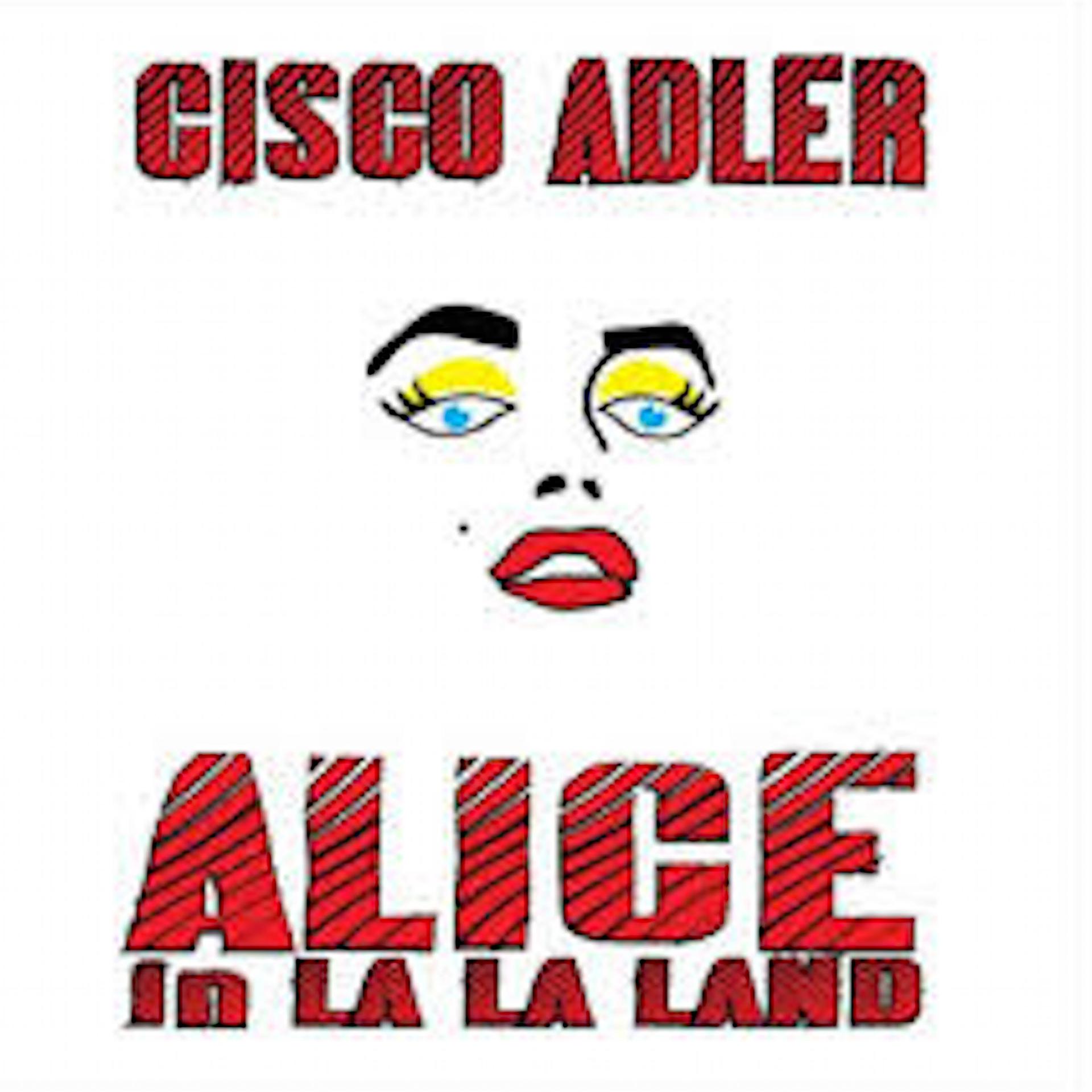 Постер альбома Alice in La La Land (The Lost Album)