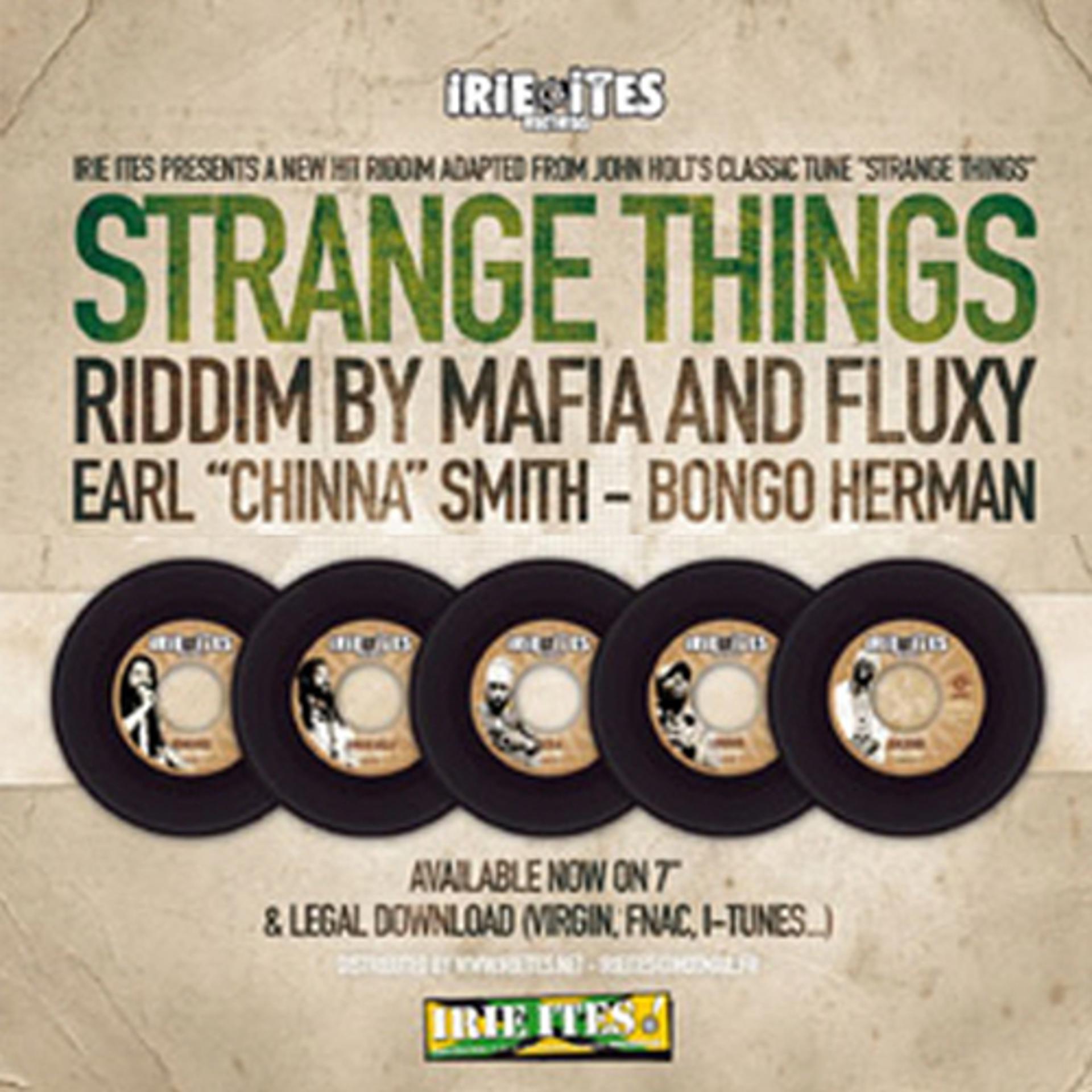 Постер альбома Strange Things Riddim - 7'' Release