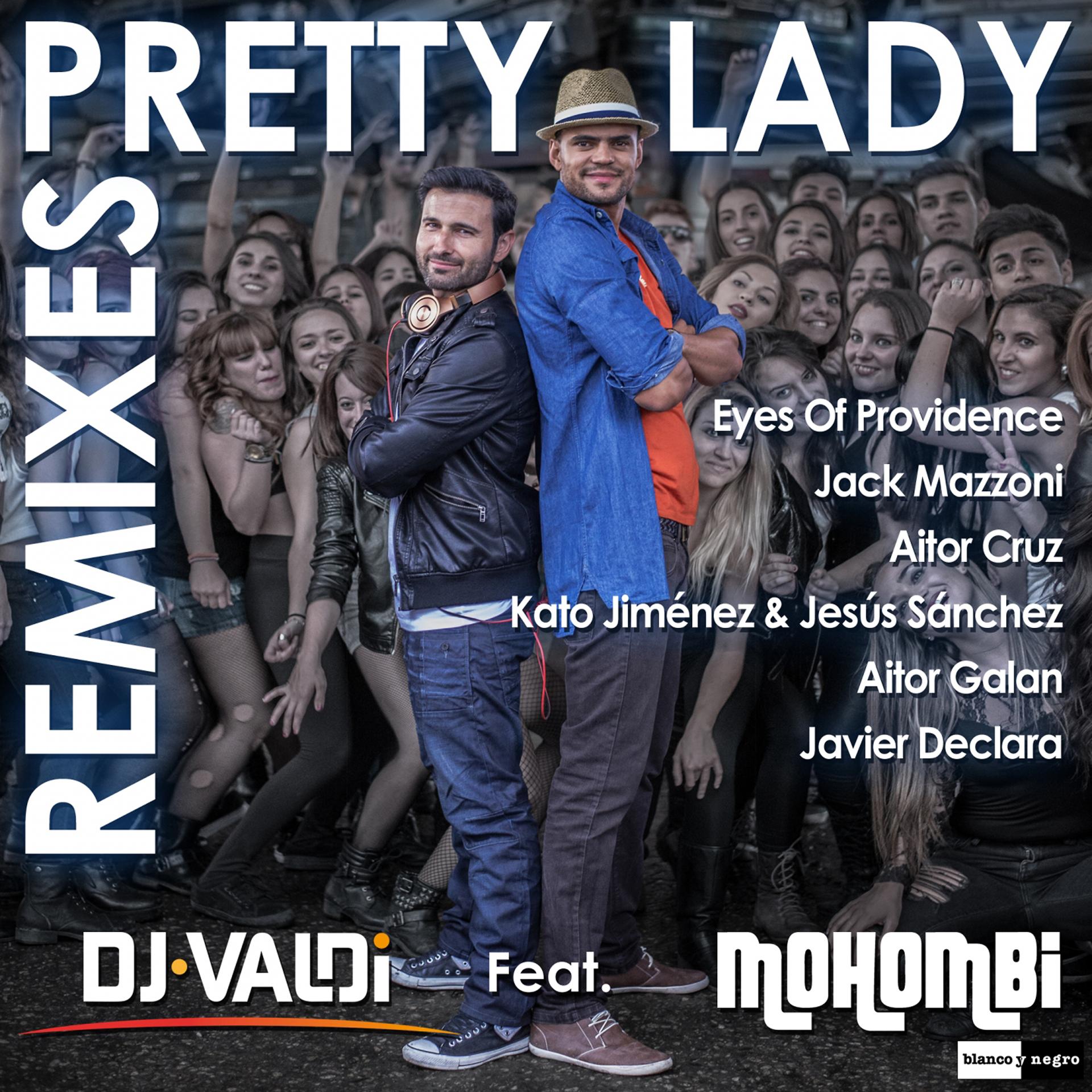 Постер альбома Pretty Lady (Remixes)