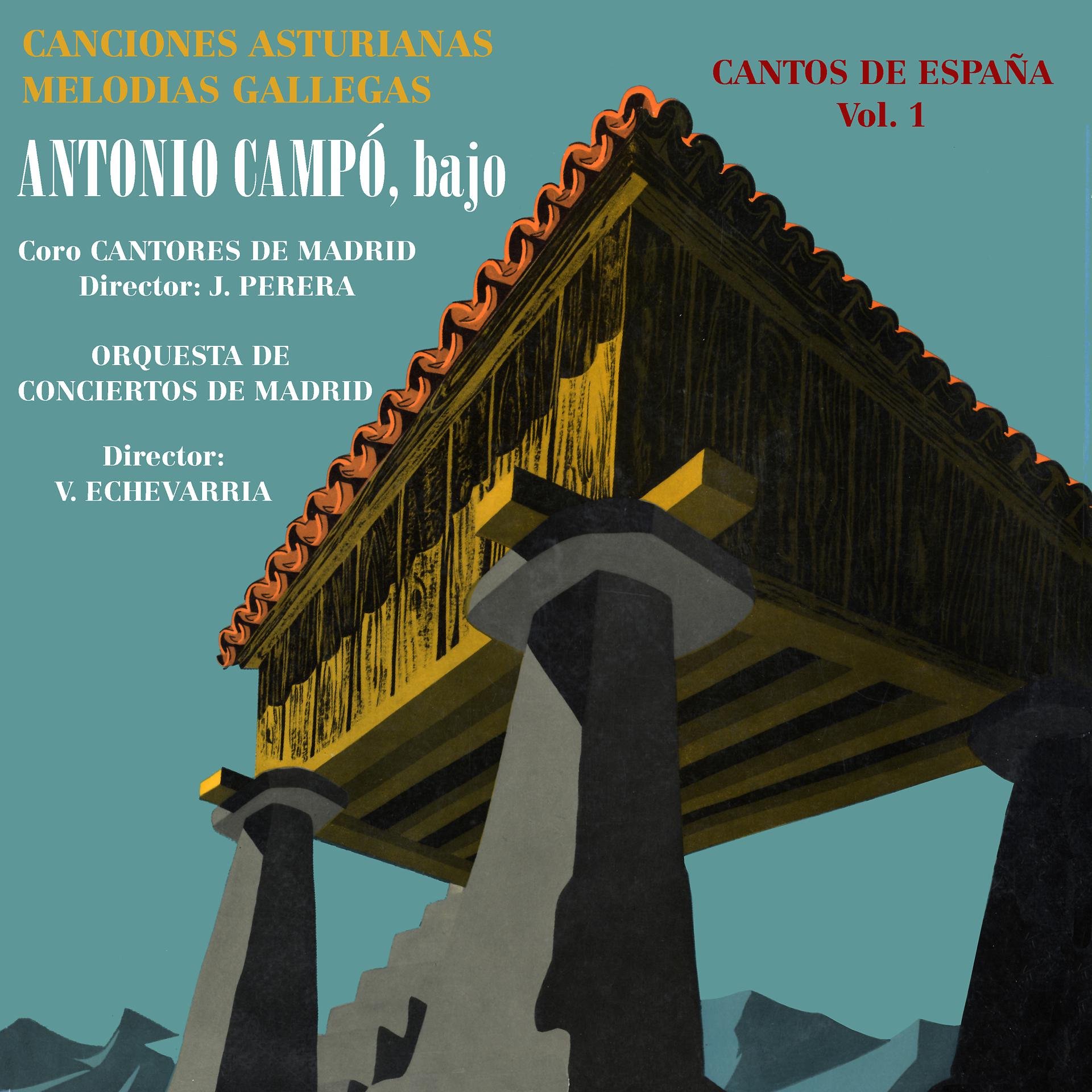 Постер альбома Cantos de España Vol. 1 Canciones Asturianas - Melodías Gallegas
