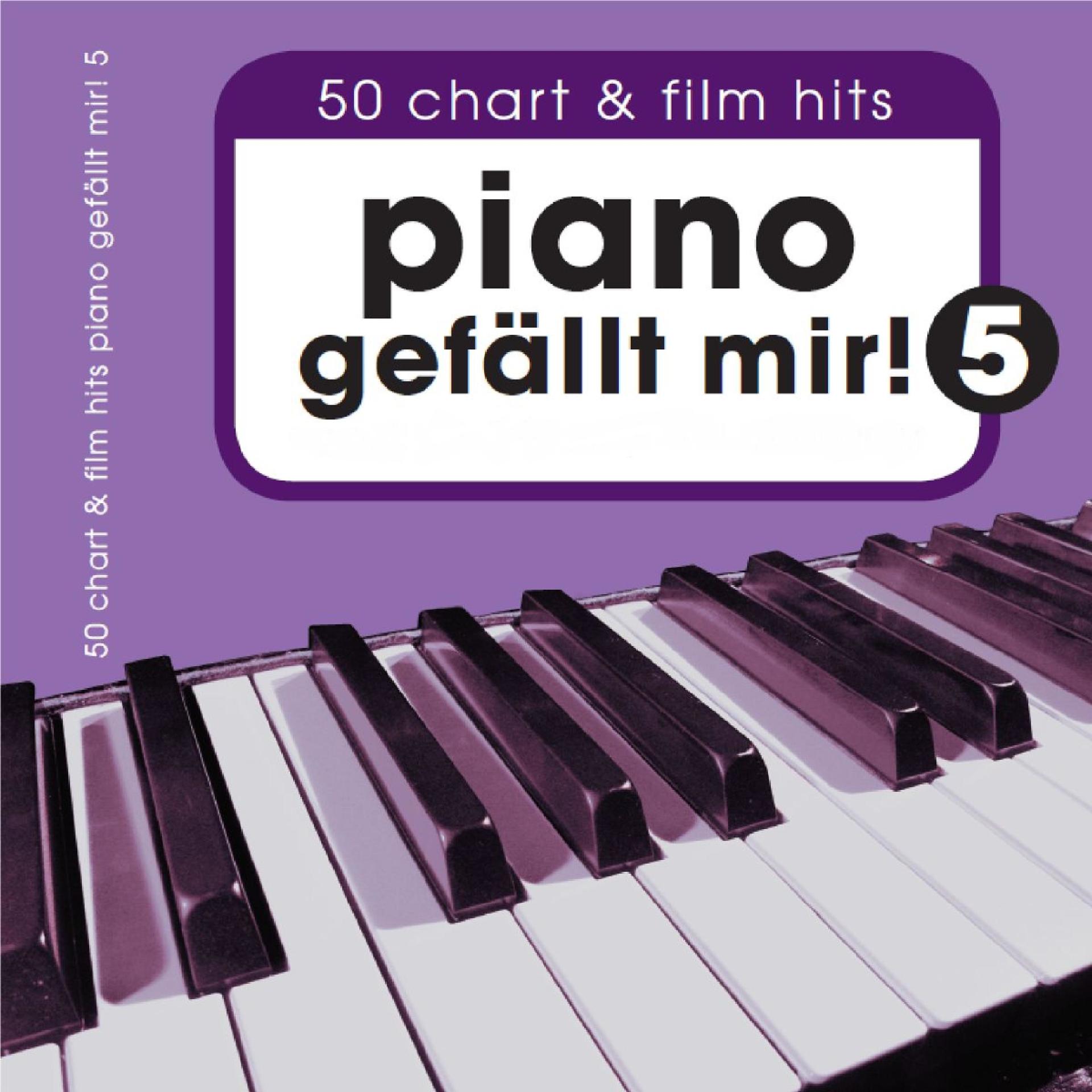 Постер альбома Piano Gefällt Mir!, Vol. 5 - 50 Chart Und Film Hits