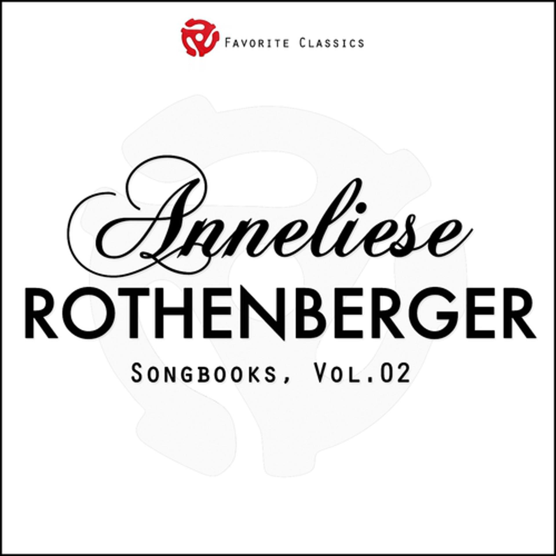Постер альбома The Anneliese Rothenberger Songbooks, Vol.2
