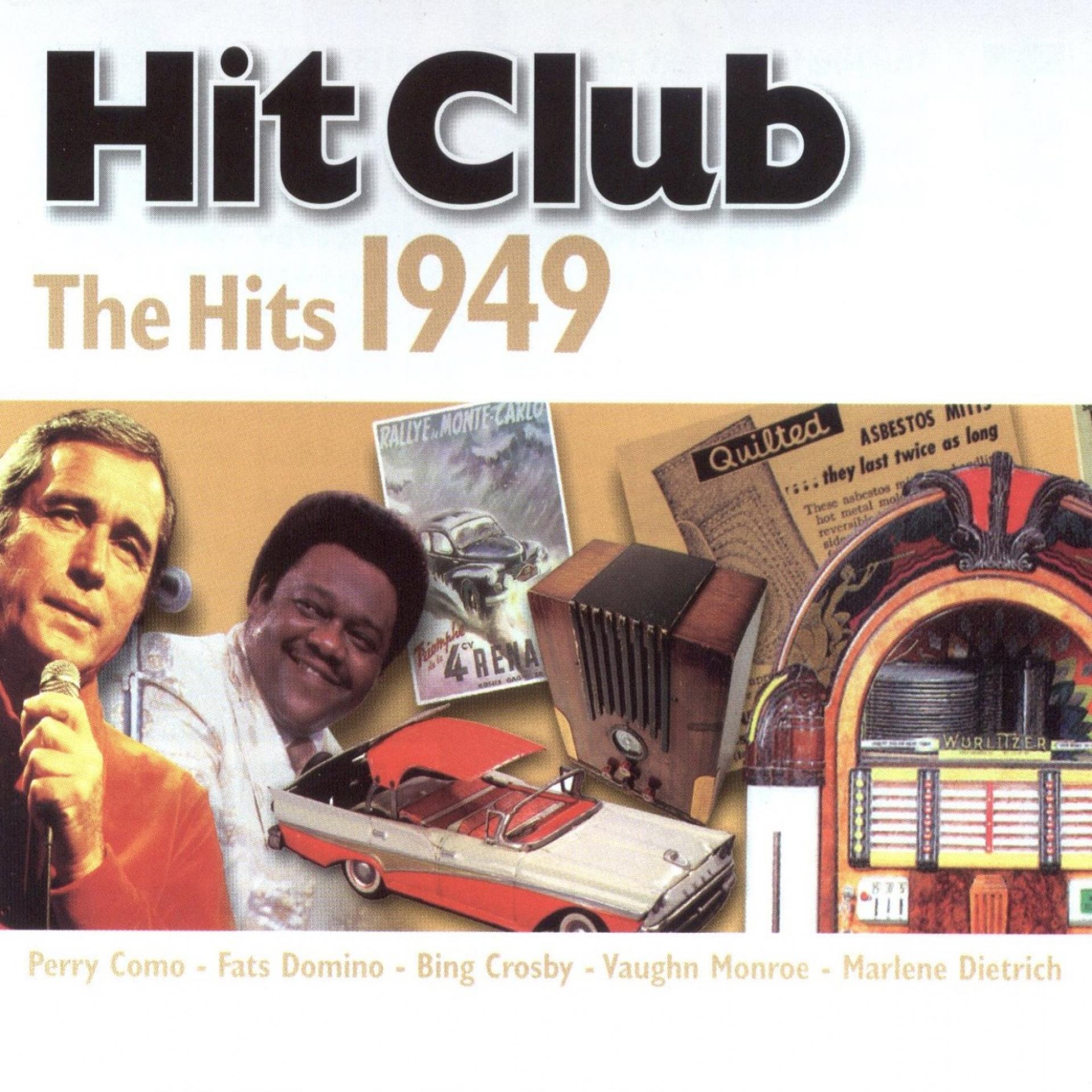 Постер альбома Hit Club, The Hits 1949