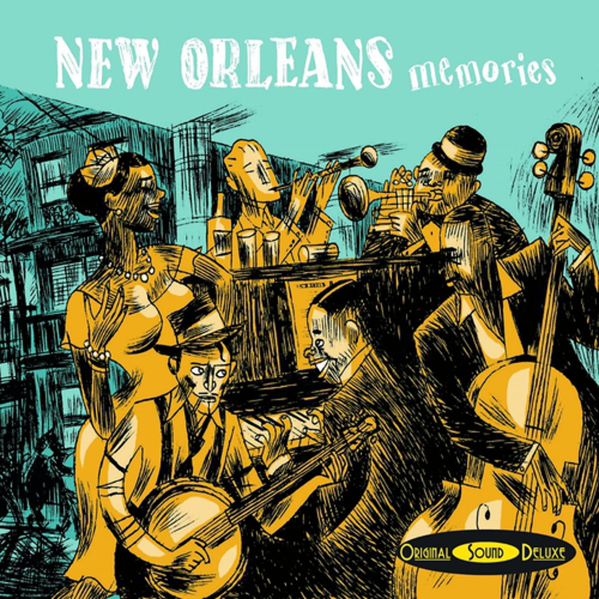 Постер альбома Original Sound Deluxe : New Orleans Memories
