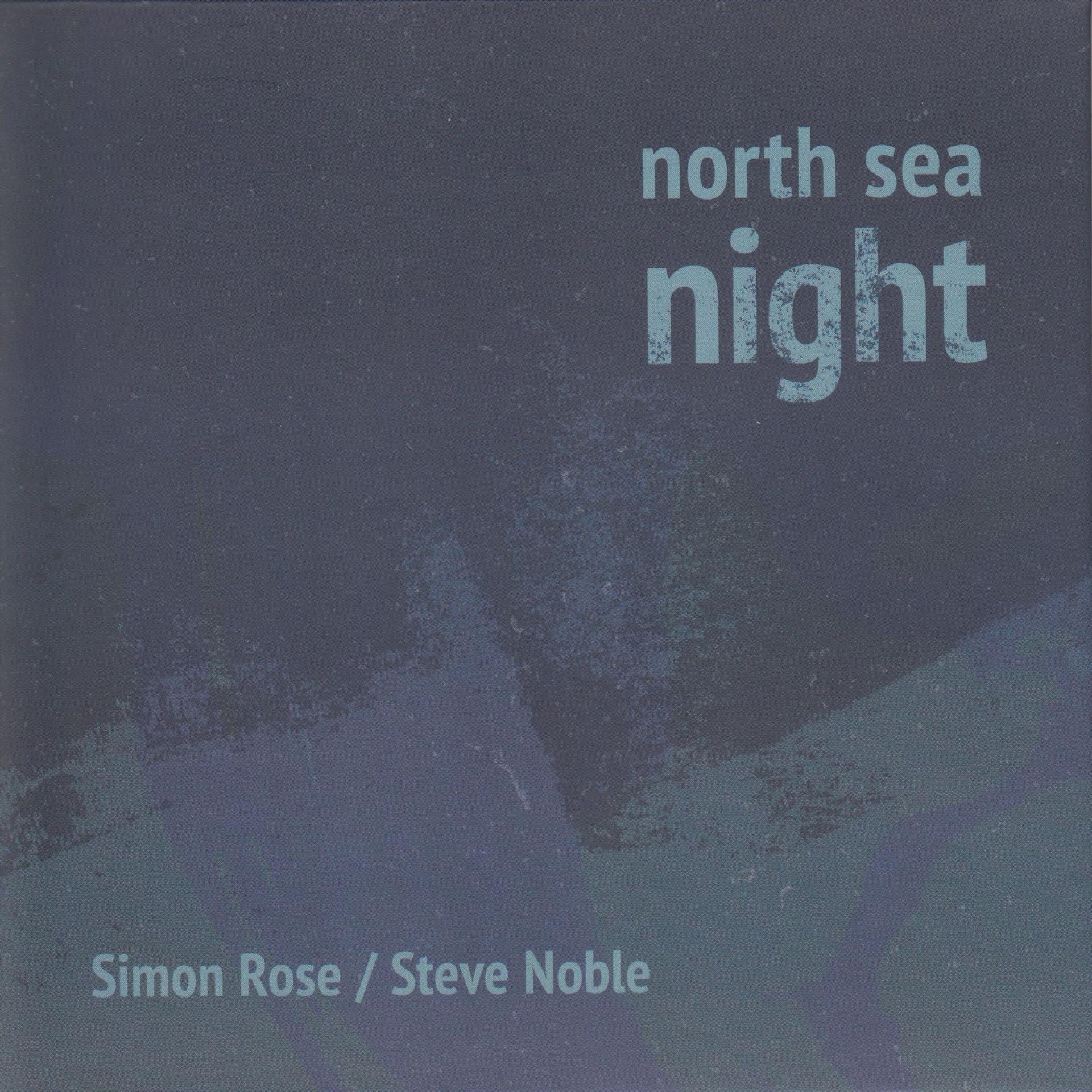 Постер альбома North Sea Night