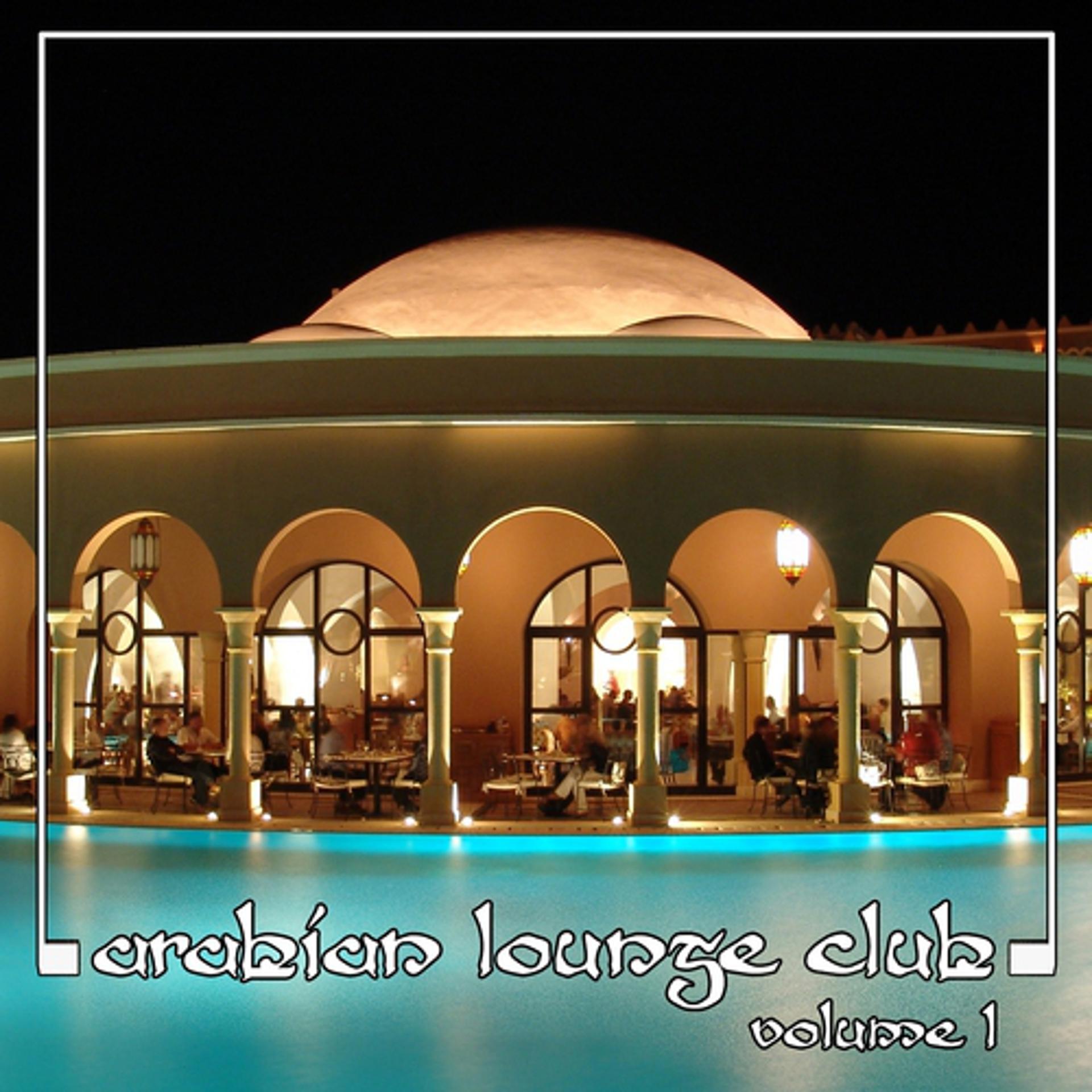 Постер альбома Arabian Lounge Club, Volume 1
