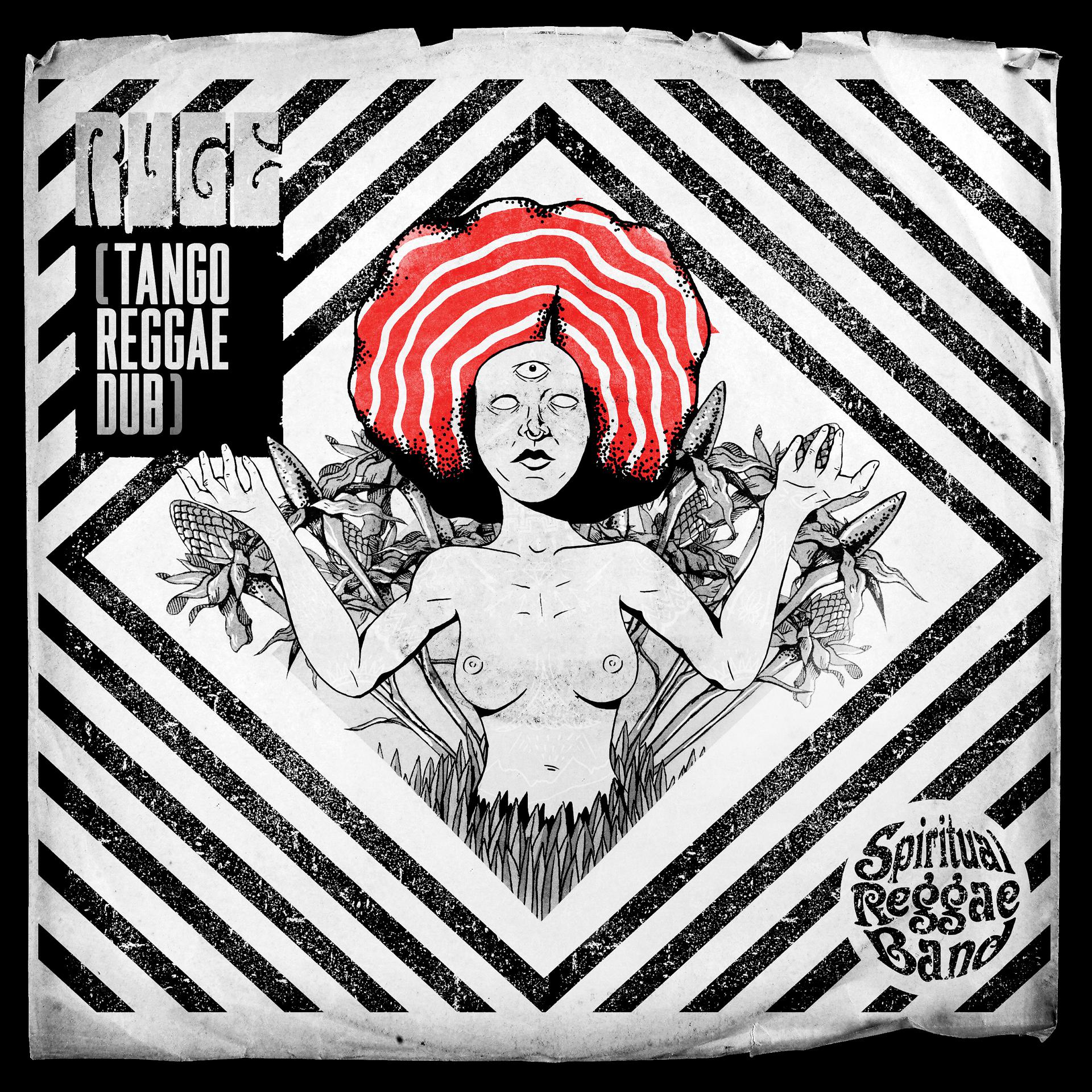 Постер альбома Ruge (Tango Reggae Dub)