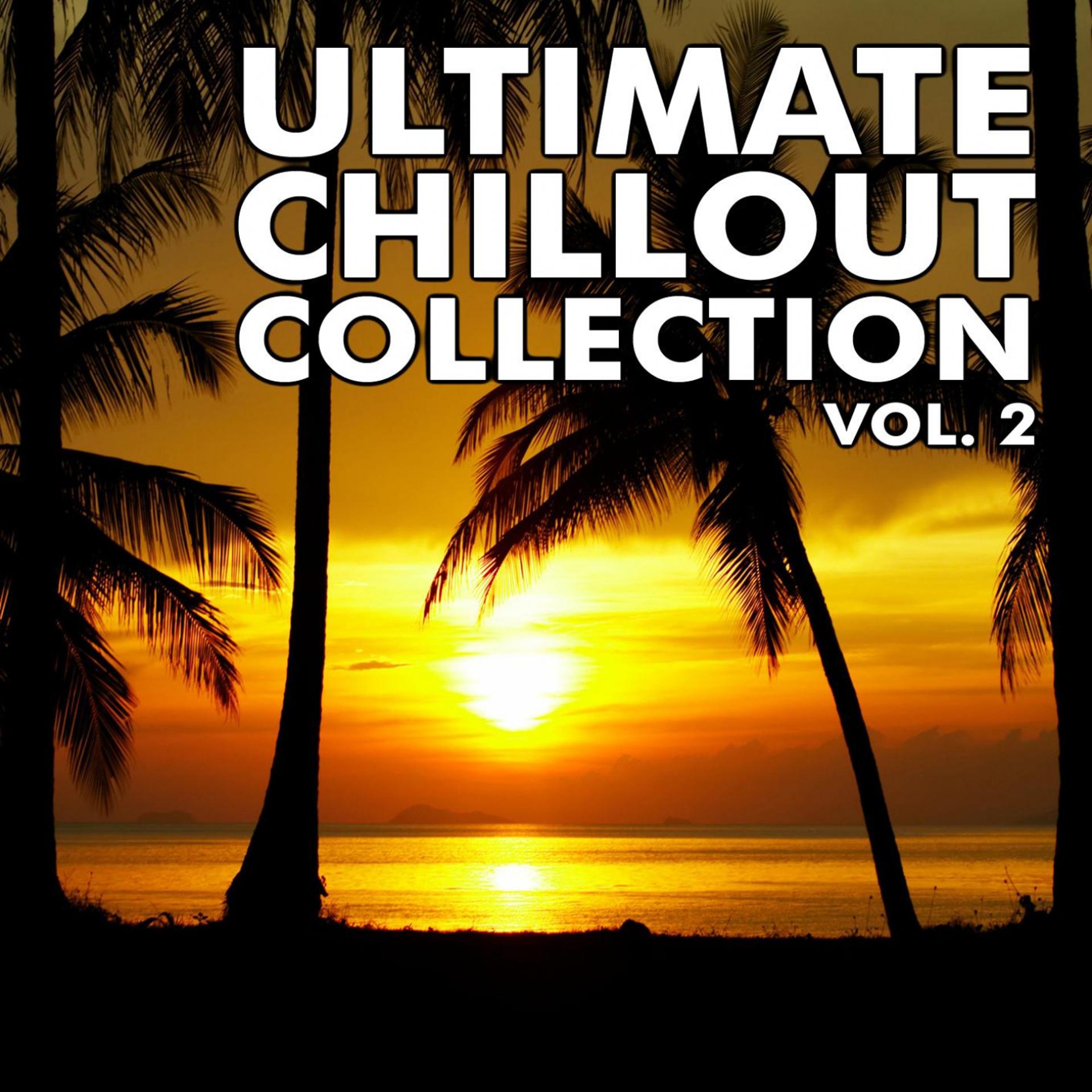 Постер альбома Ultimate Chillout Collection Vol.2