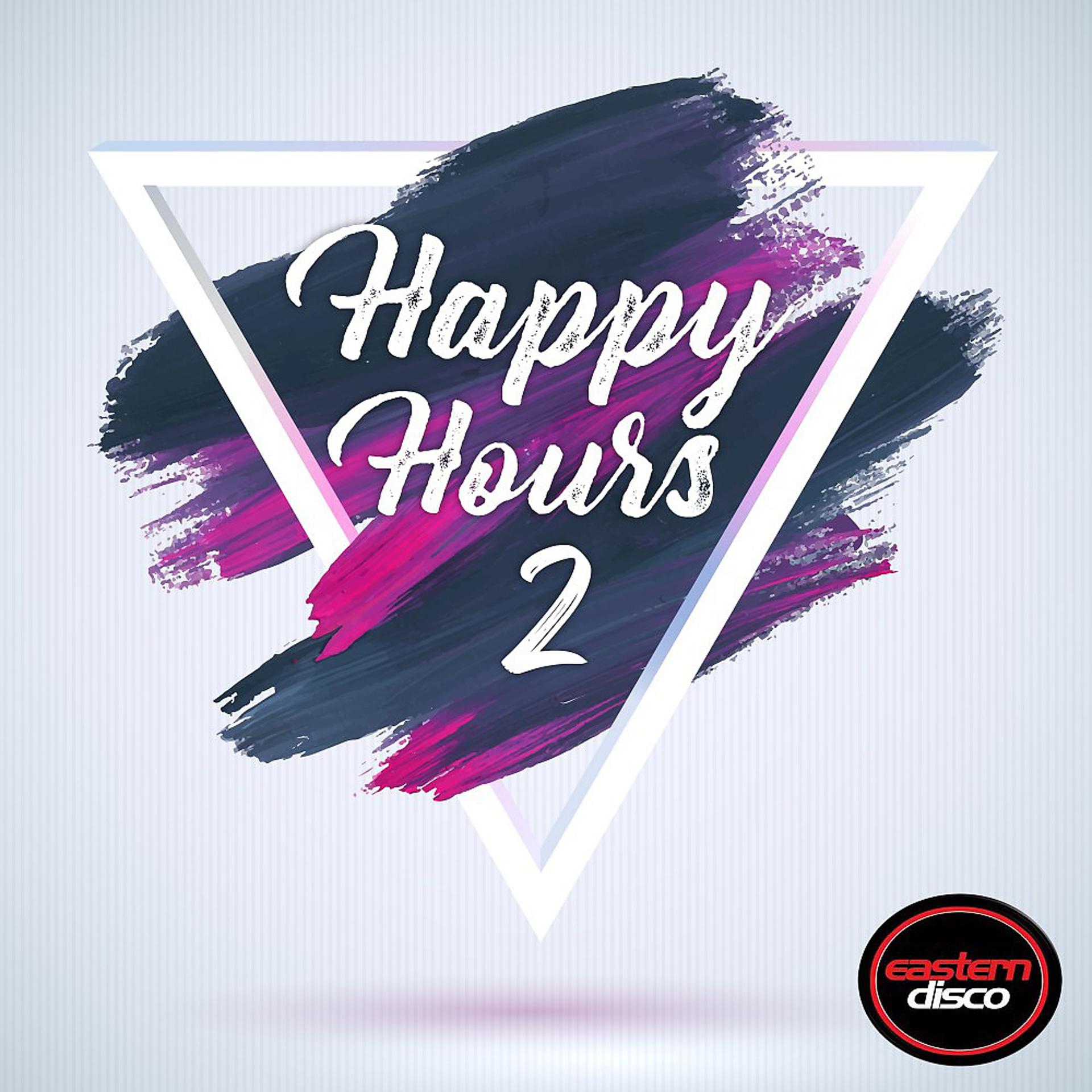 Постер альбома Happy Hours 2