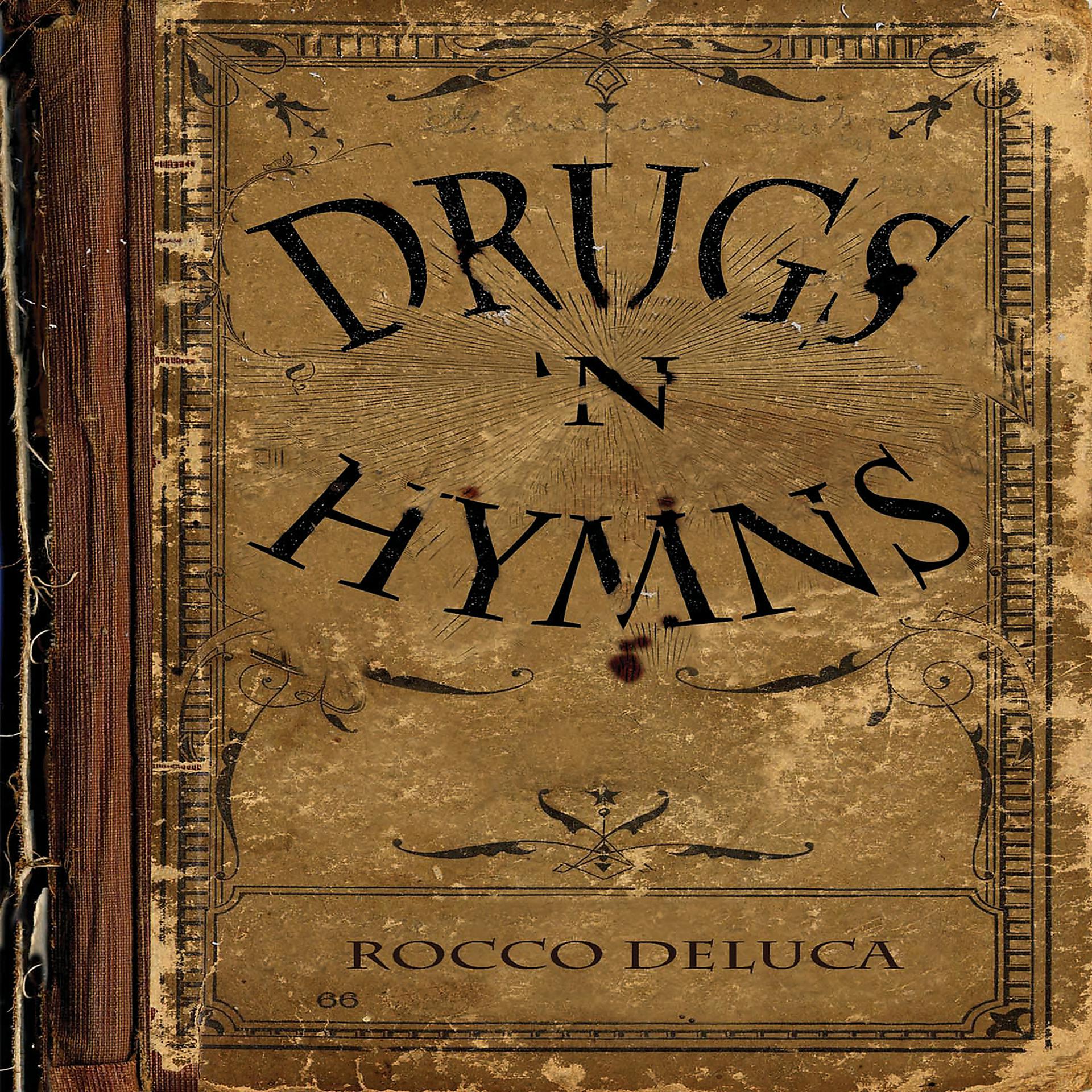 Постер альбома Drugs 'N Hymns