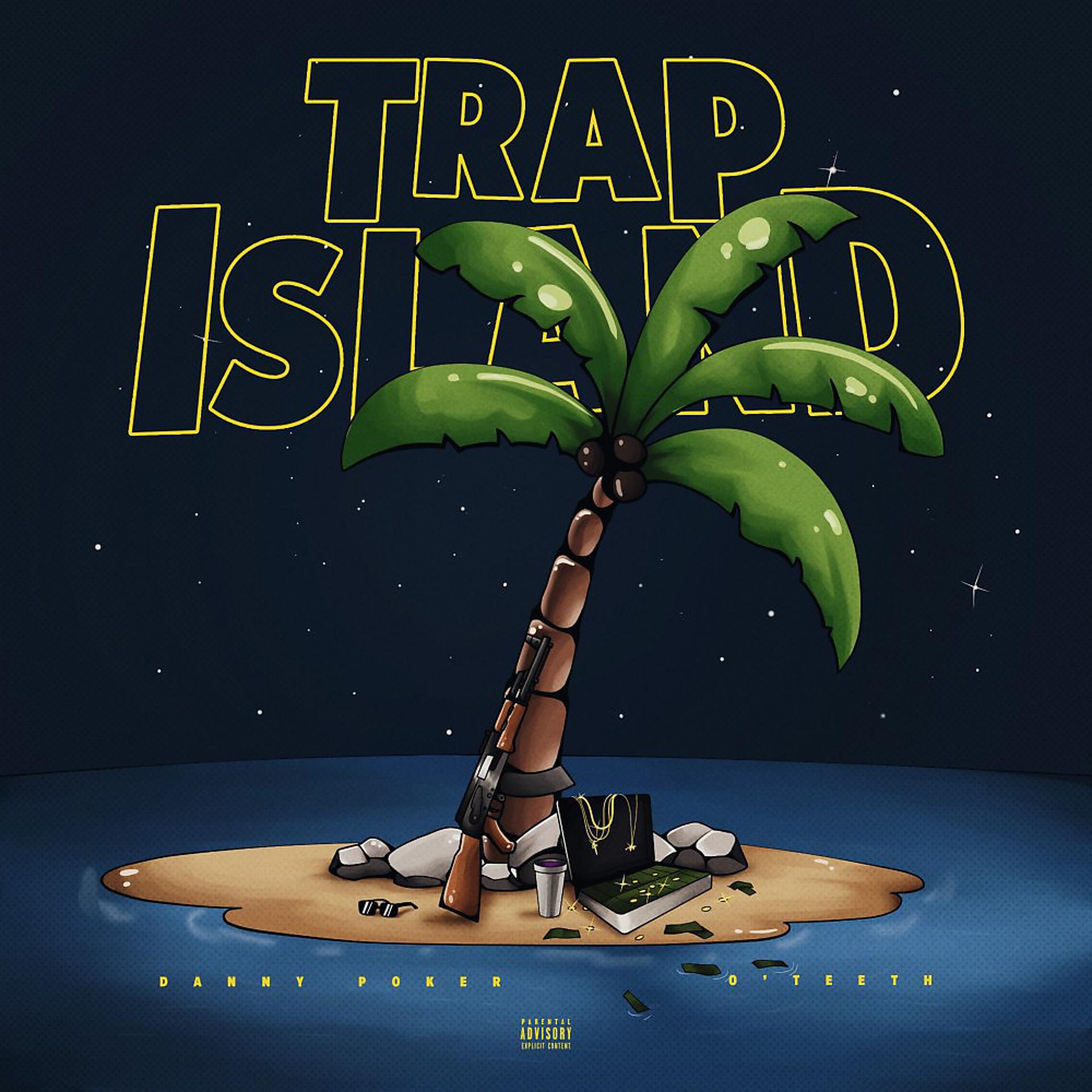 Постер альбома Trap Island
