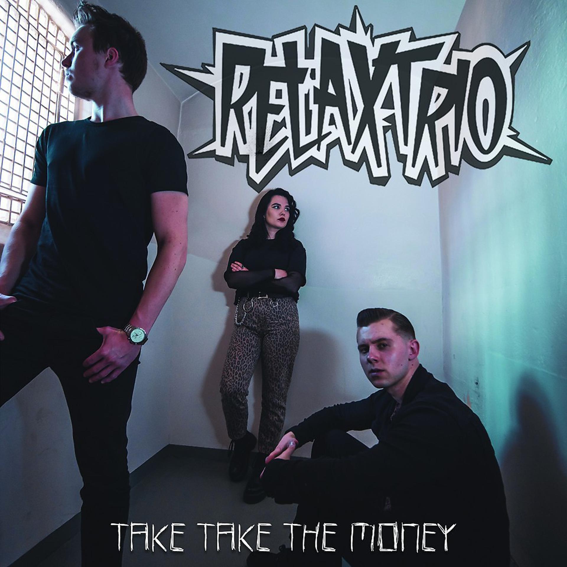 Постер альбома Take Take the Money