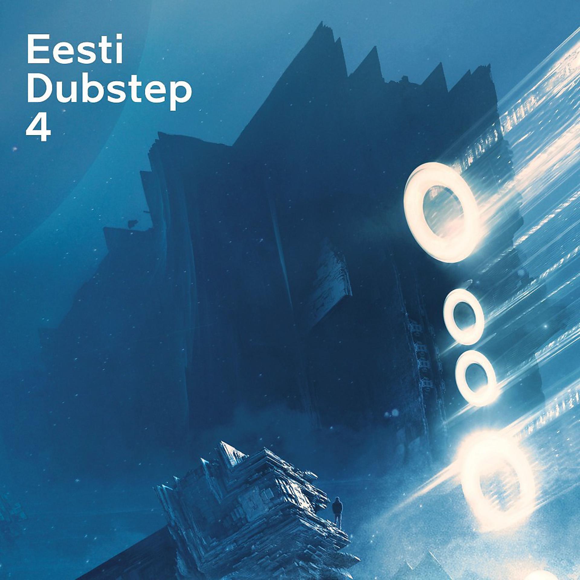 Постер альбома Eesti Dubstep, Vol. 4