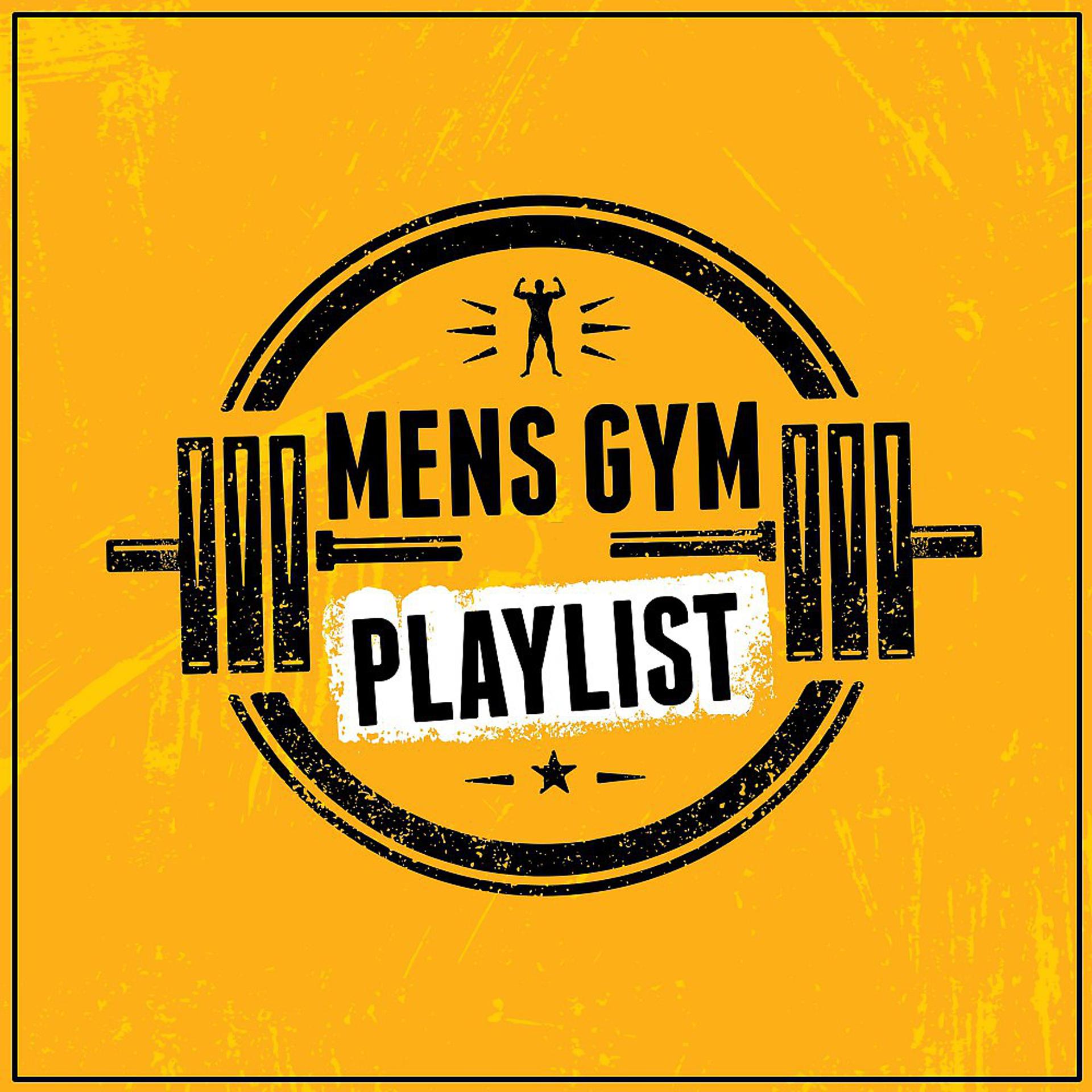 Постер альбома Mens Gym Playlist