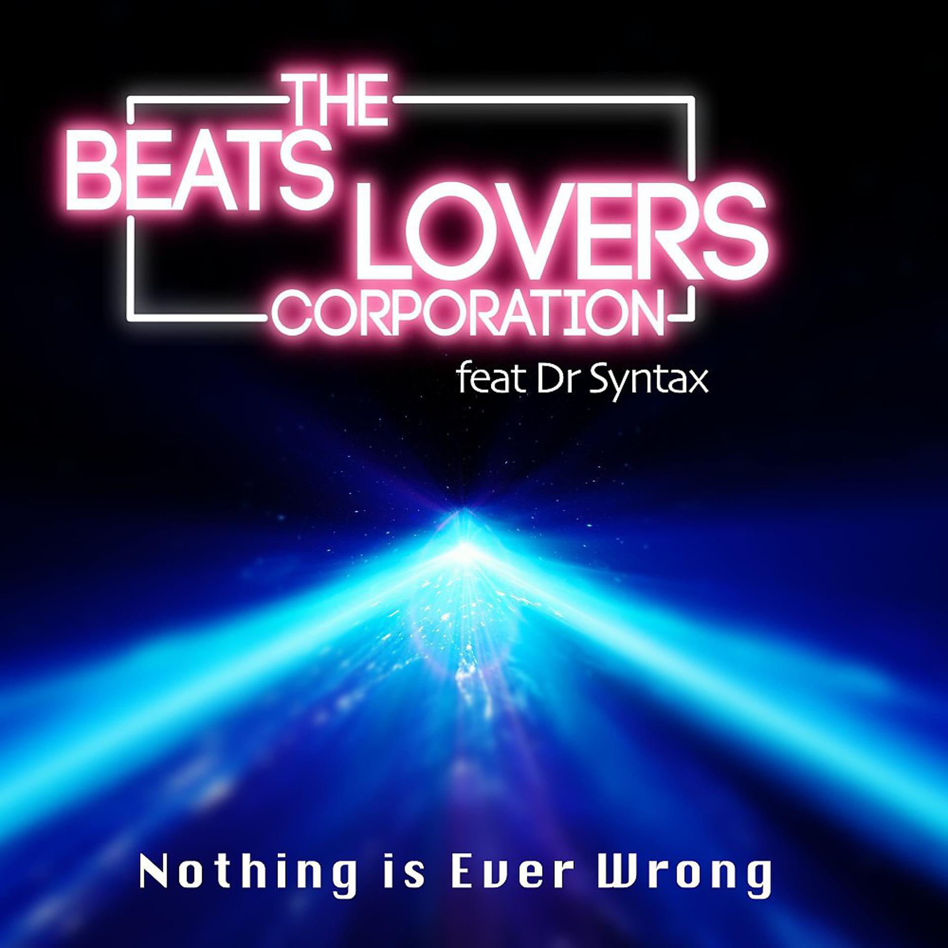 Постер альбома Nothing Is Ever Wrong