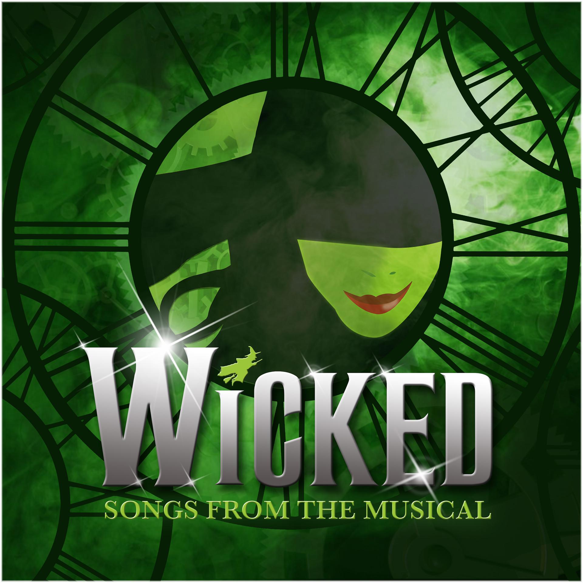 Постер альбома Wicked (Songs from the Musical)