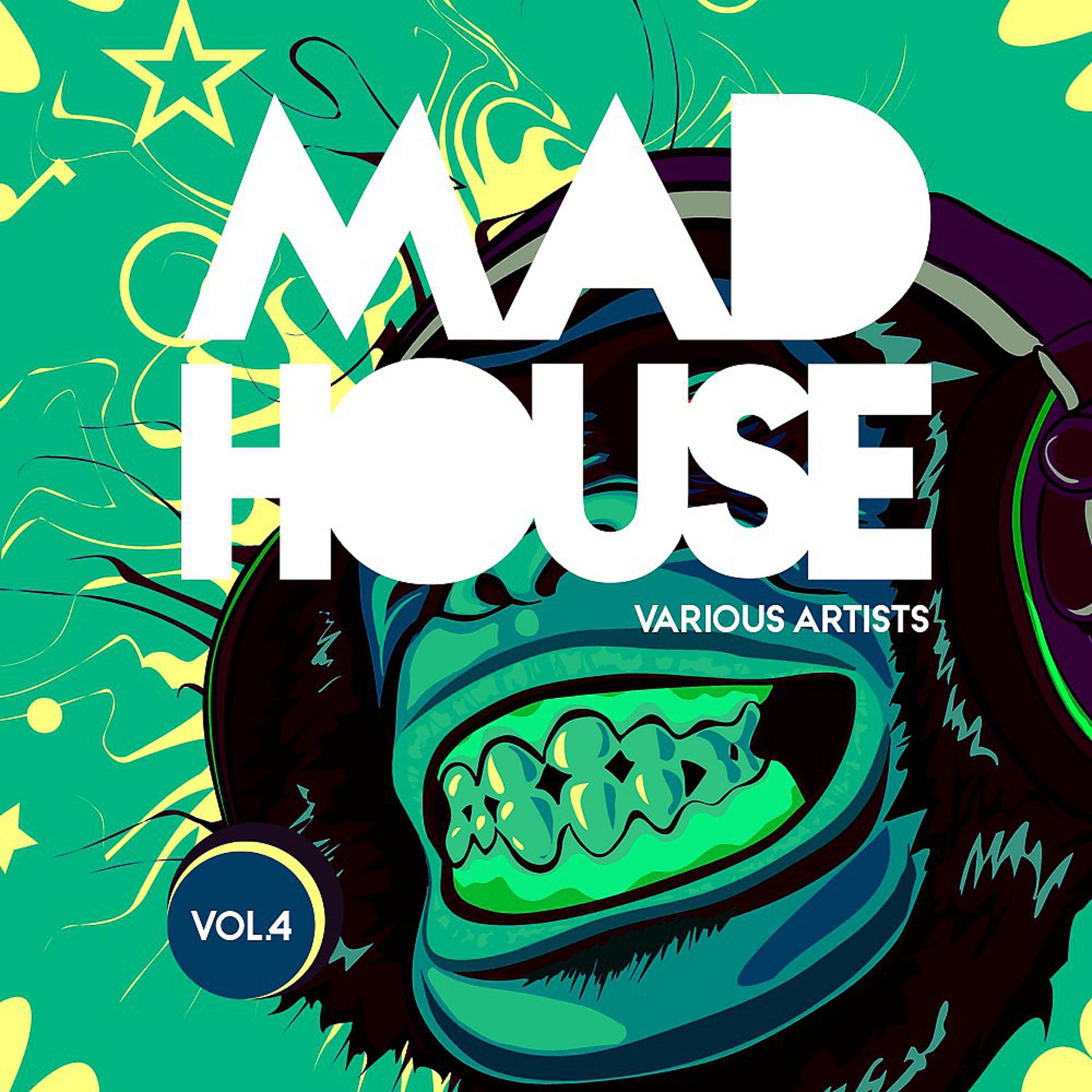 Постер альбома Mad House, Vol. 4