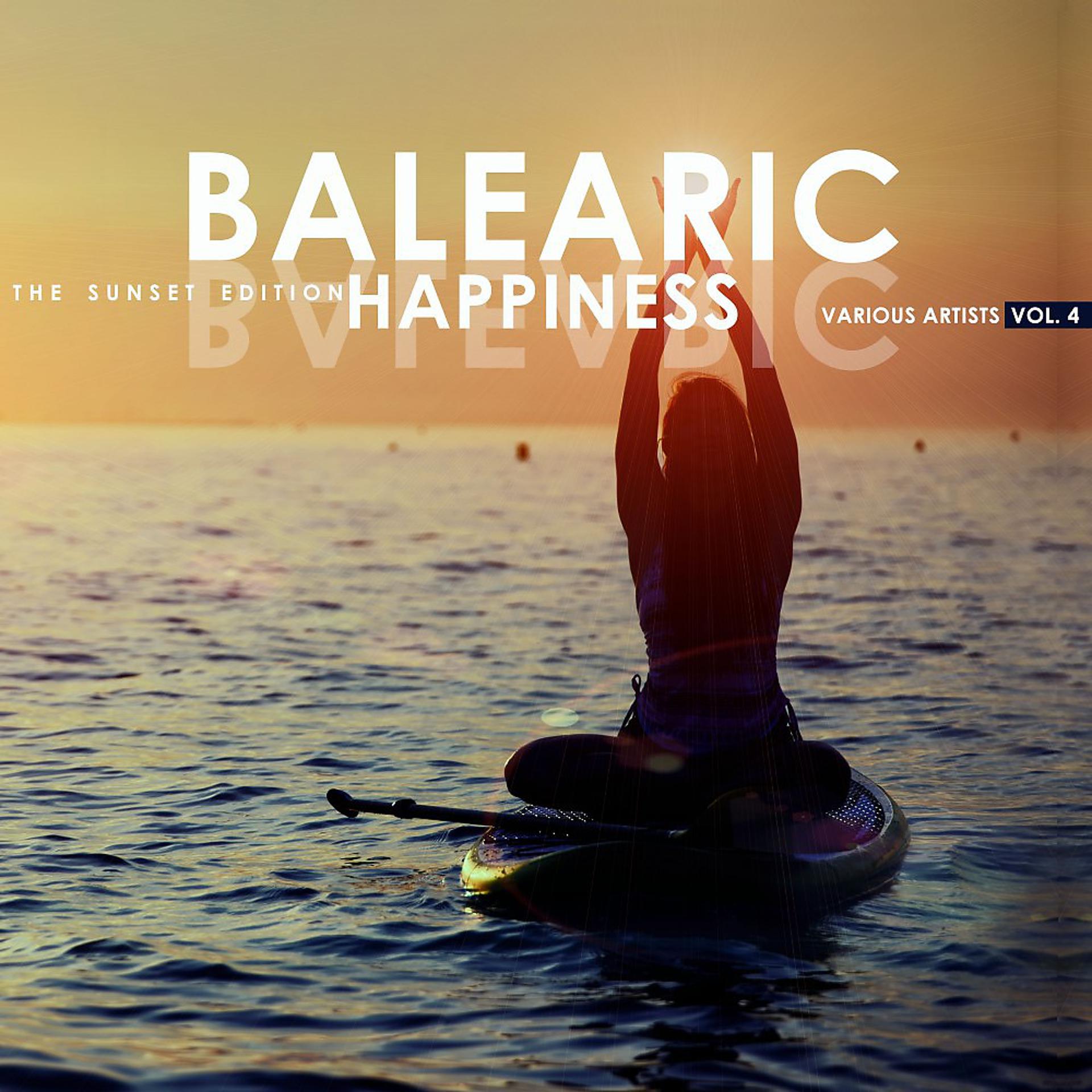 Постер альбома Balearic Happiness, Vol. 4 (The Sunset Edition)