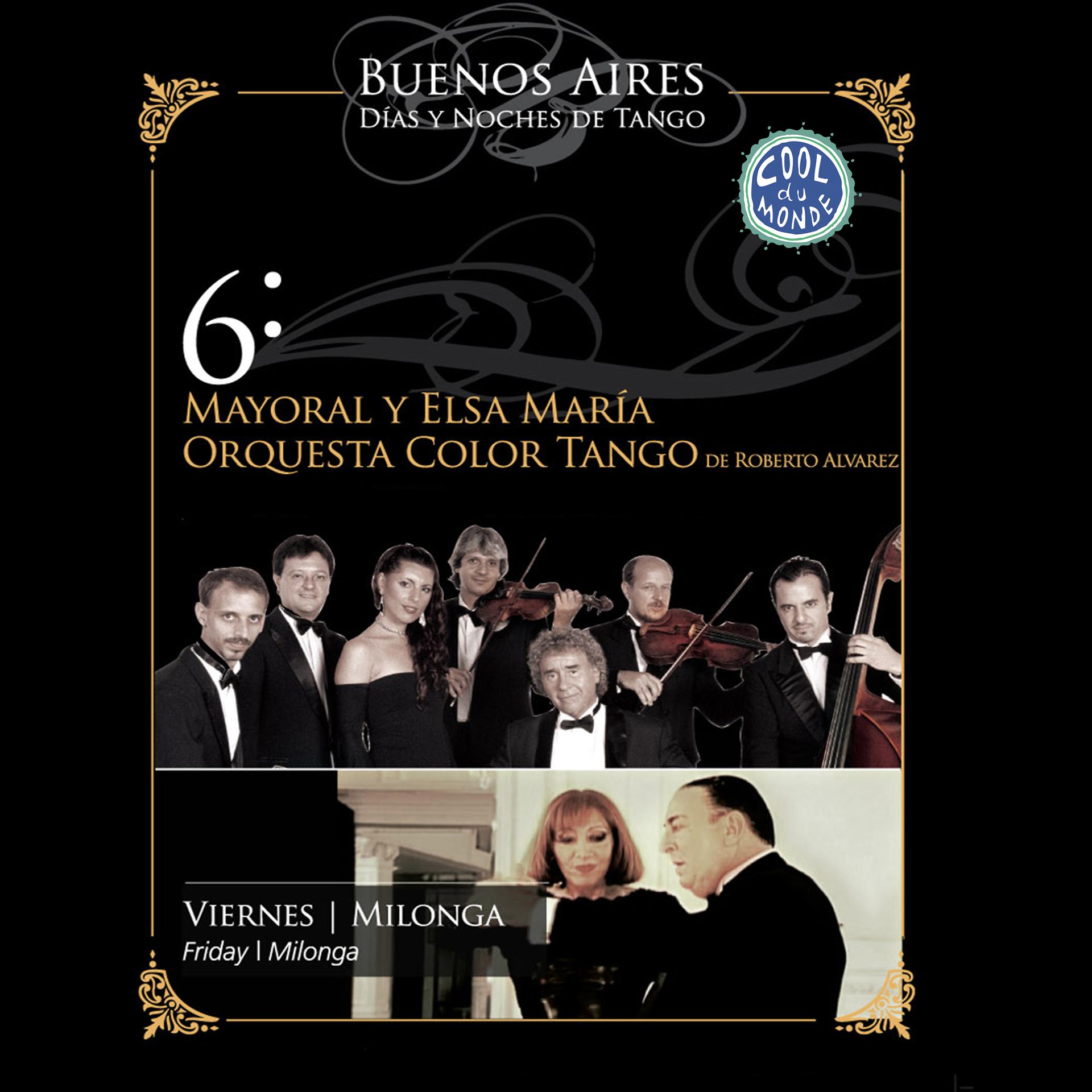 Постер альбома Buenos Aires, Días y Noches de Tango: Viernes / Milonga (En Vivo)