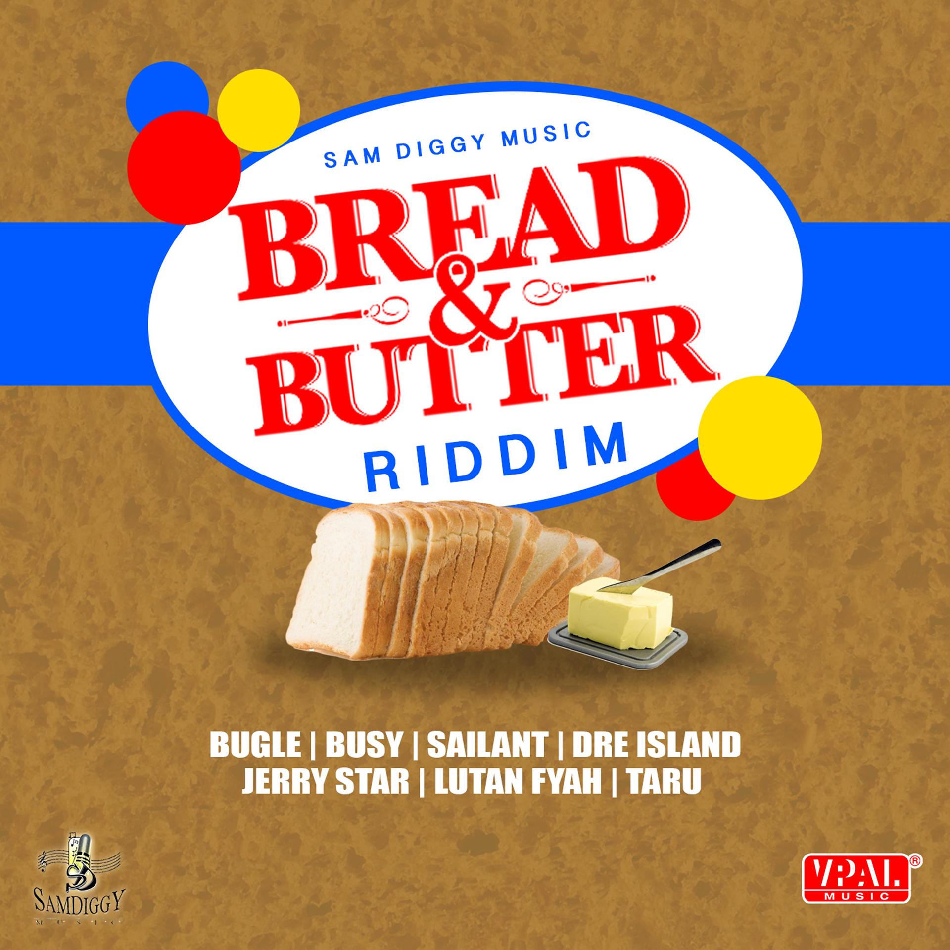 Постер альбома Bread & Butter Riddim