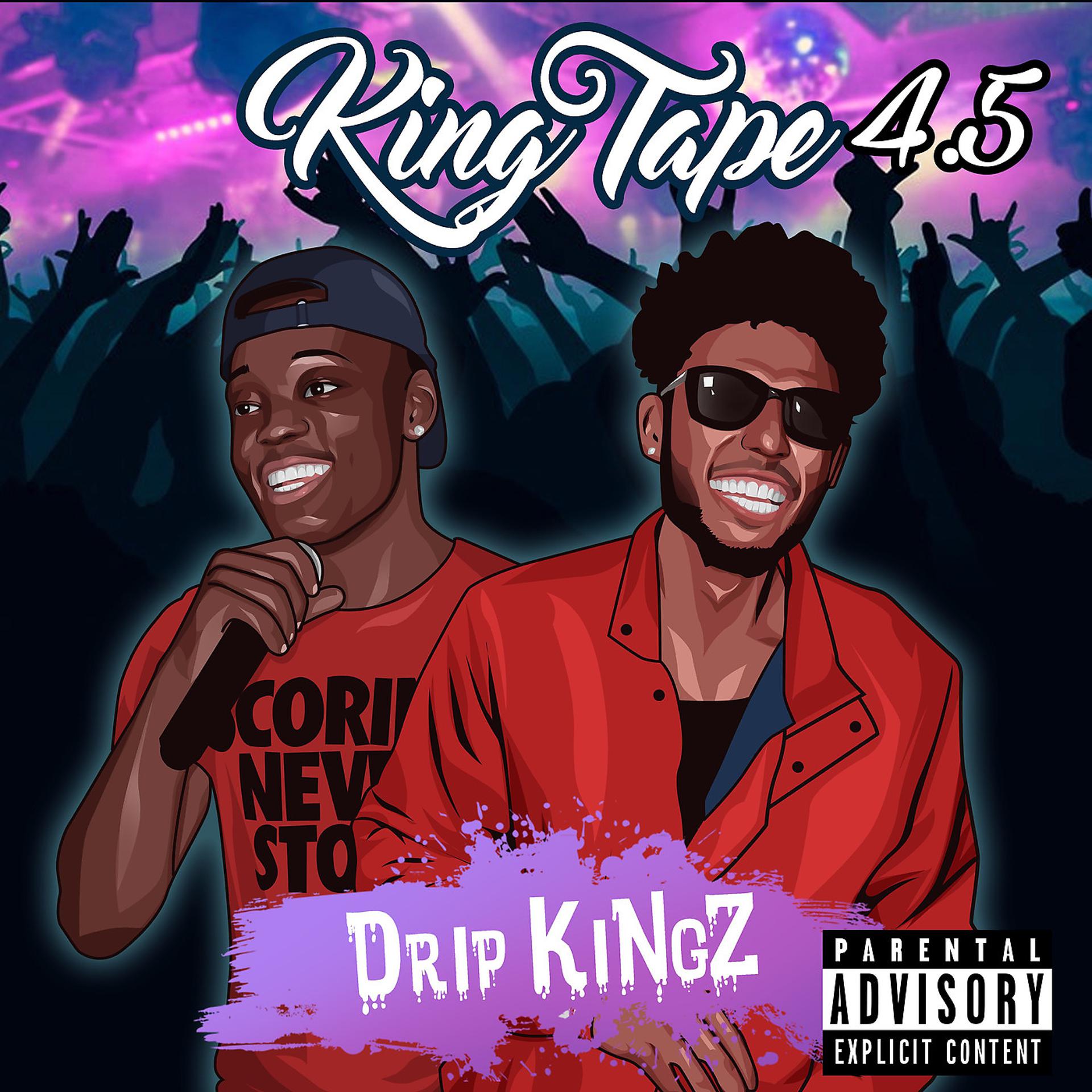 Постер альбома KiNg Tape 4.5: Drip KiNgZ